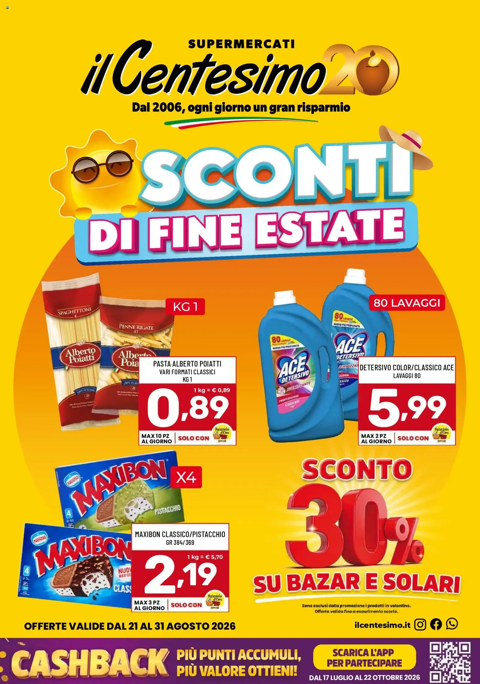 Il Centesimo volantino dal 21/08/2026 - online Offerte da 21 agosto a 31 agosto di 2026 - Pagina del volantino 1