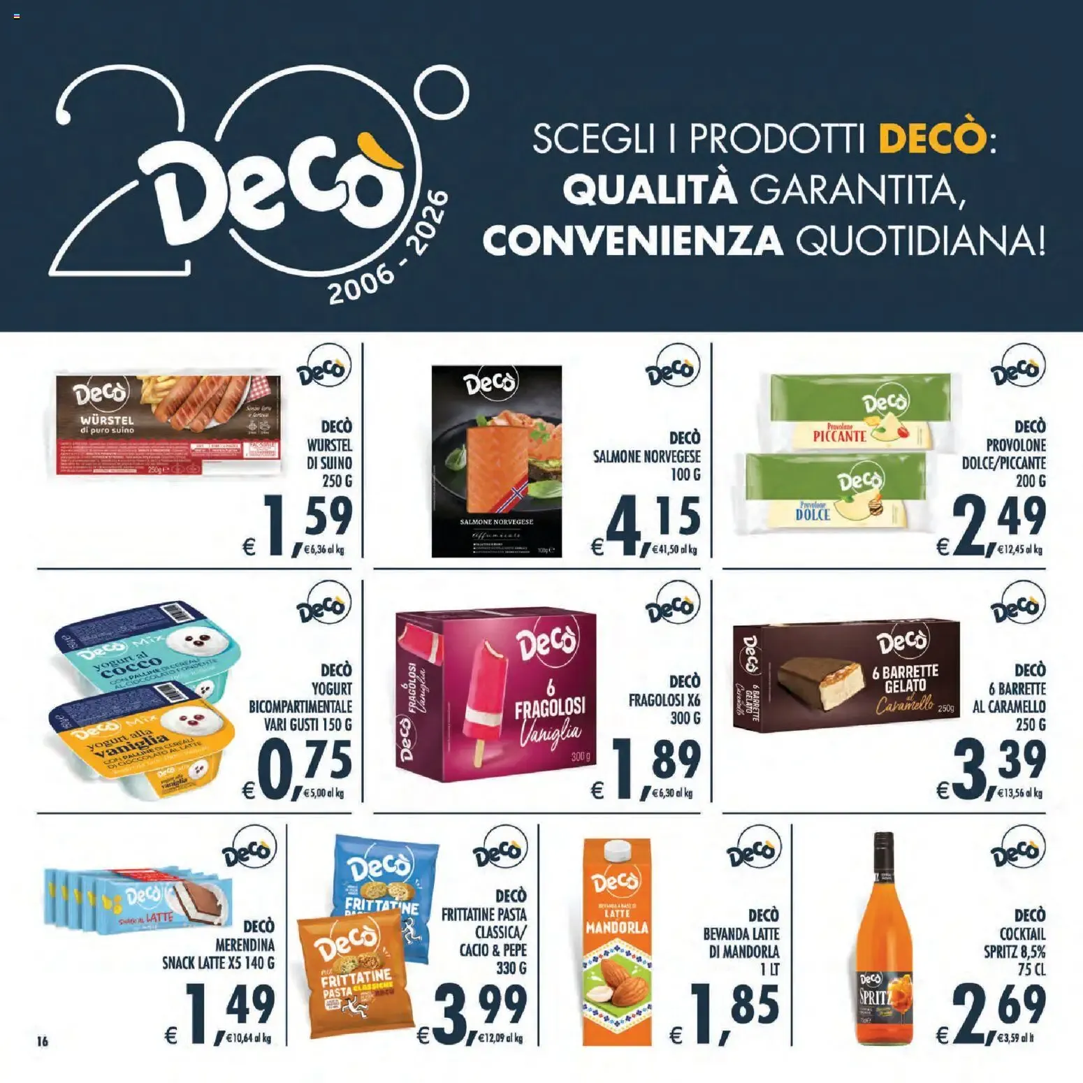 Nuovo Decò volantino iperStore, Superstore Sicilia dal 21/08/2026 > offerte anteprima 🛍️ da 21 agosto a 31 agosto di 2026 - Pagina del volantino 20