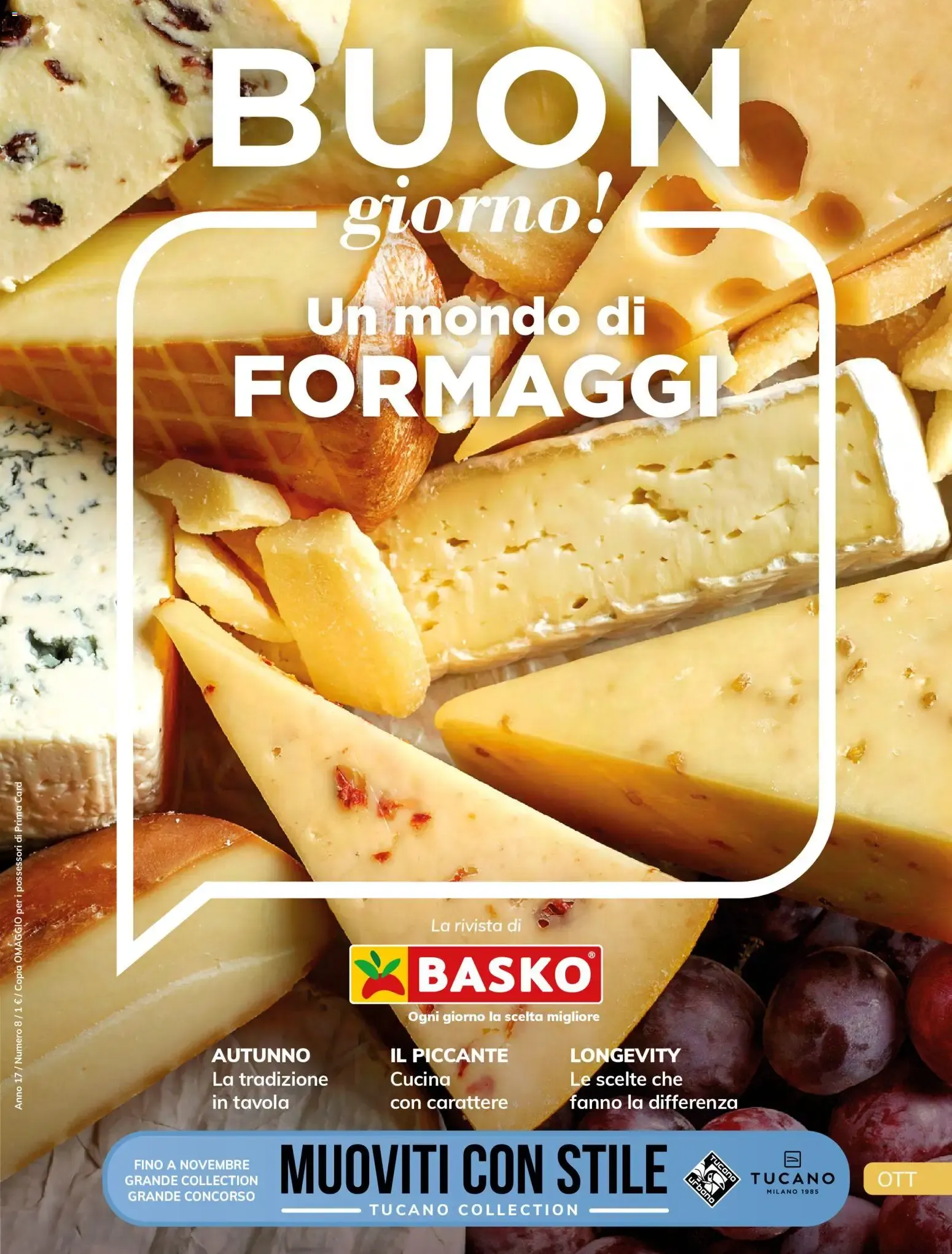 Buon giorno! Un mondo di Formaggi - La rivista di Basko