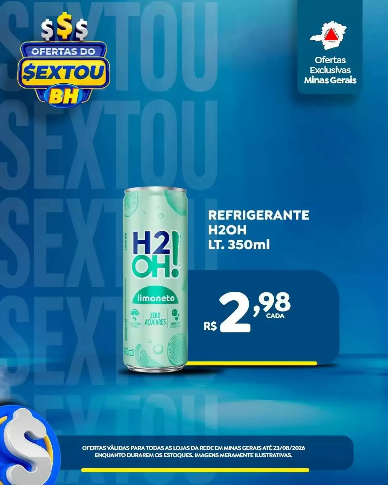 Encarte de Ofertas do Sextou BH - Minas Gerais 21 de agosto até 23 de agosto 2026 - Pagina 8