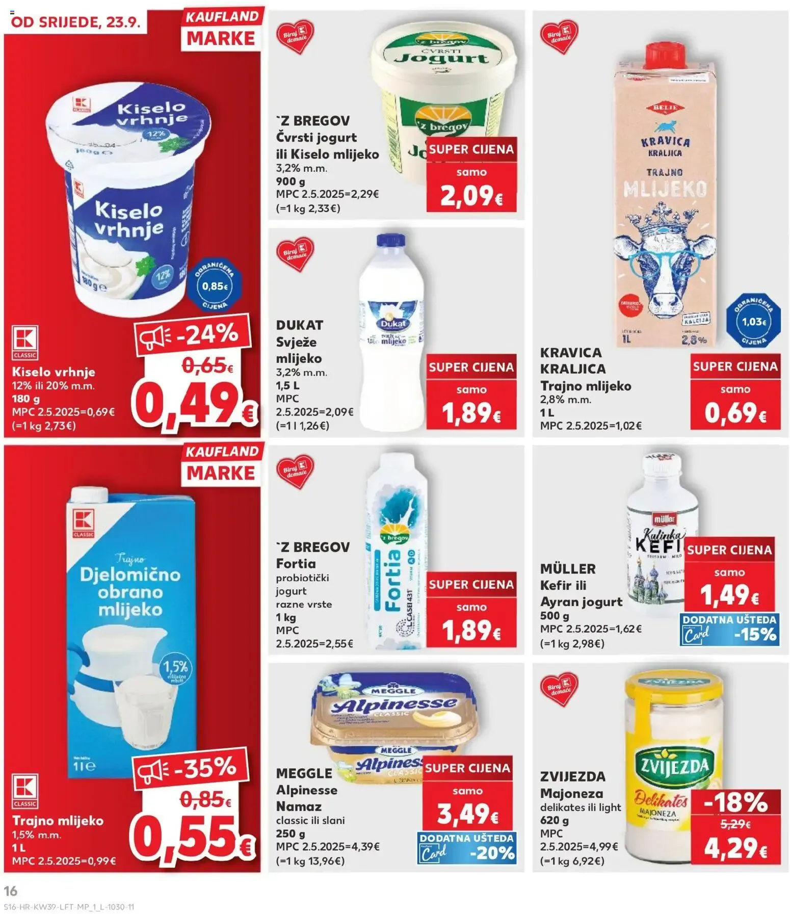 Katalog Kaufland Katalog novi od 23.09.2026 na listanje > letak digitalni od 23. rujna do 29. rujna 2026. - Pregled Stranica 16