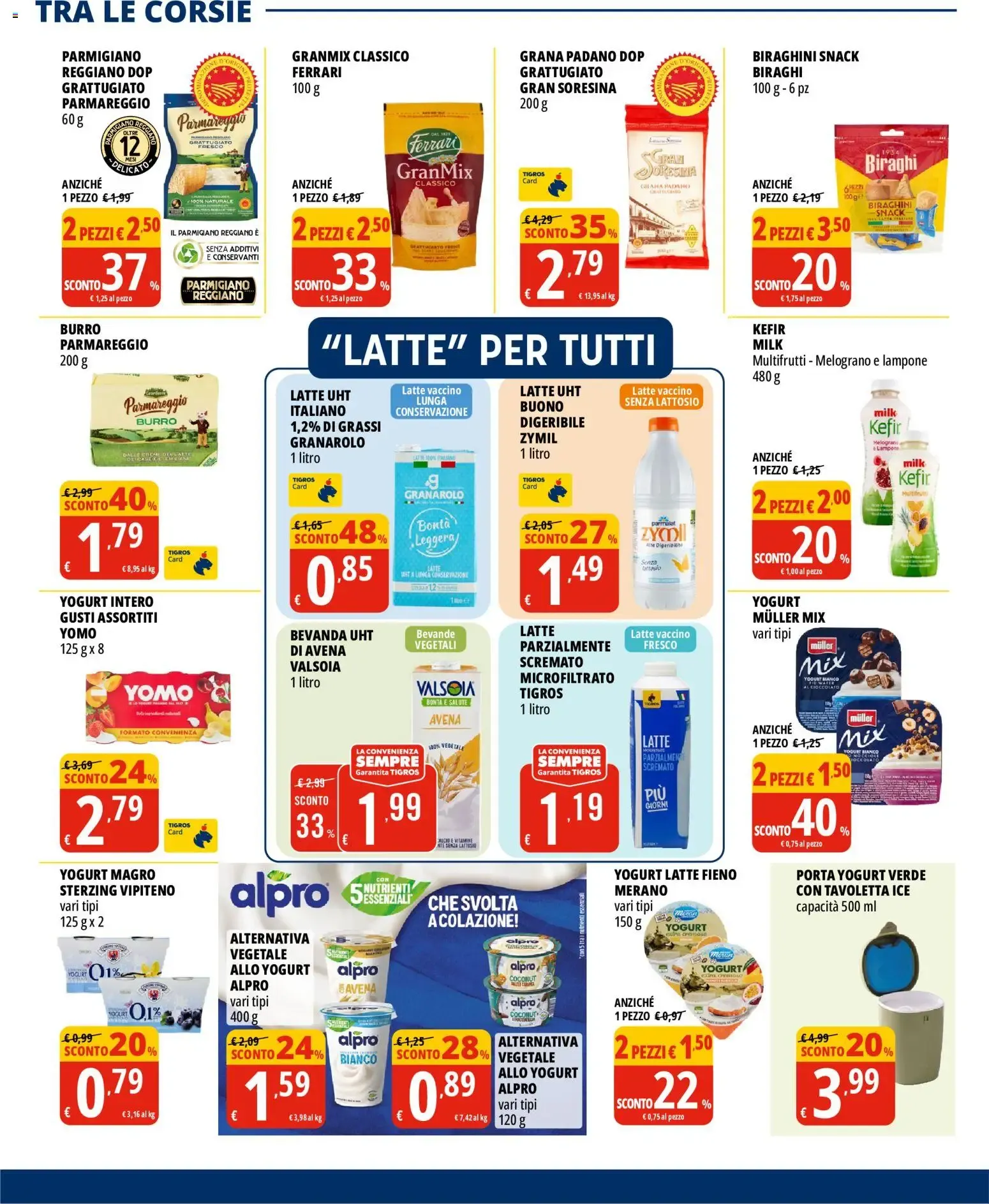 TIGROS SOTTOCOSTÓ FRESCHISSIMI da 15 luglio a 29 luglio di 2026 - Pagina del volantino 10