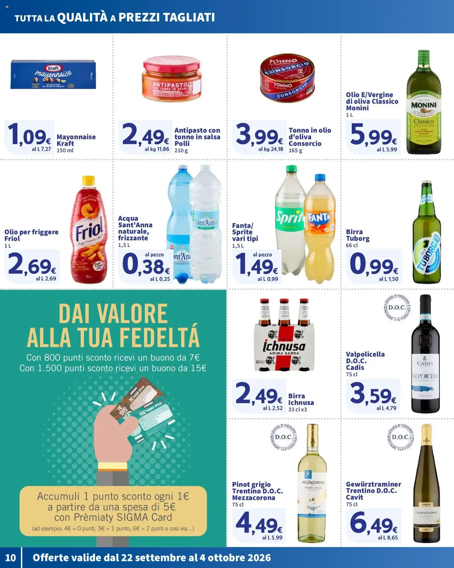 Nuovo SIGMA volantino OK dal 22/09/2026 > offerte anteprima 🛍️ da 22 settembre a 4 ottobre di 2026 - Pagina del volantino 10
