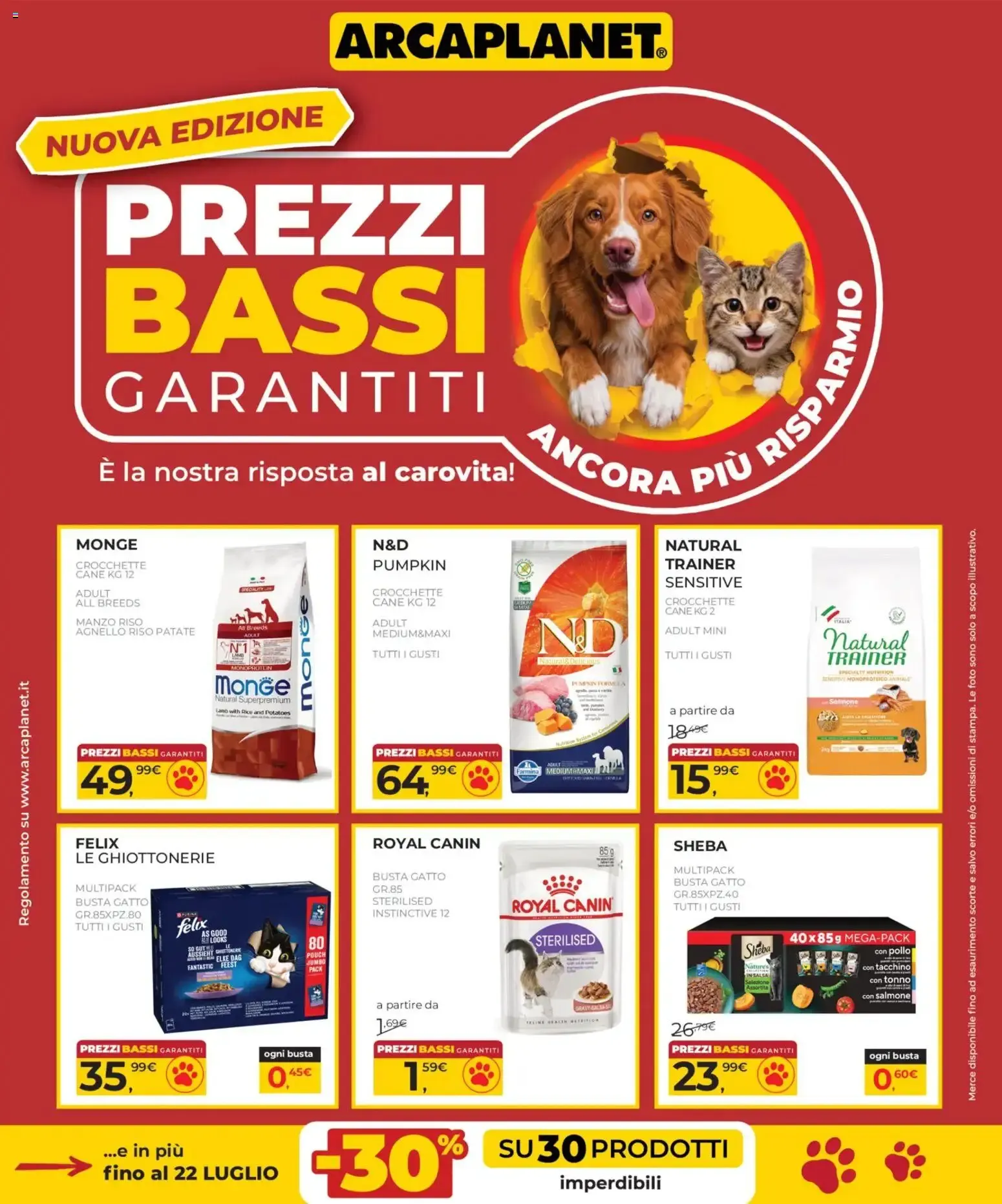 Arcaplanet: Nuova Edizione - Prezzi Bassi Garantiti da 2 luglio a 22 luglio di 2026 - Pagina del volantino 1