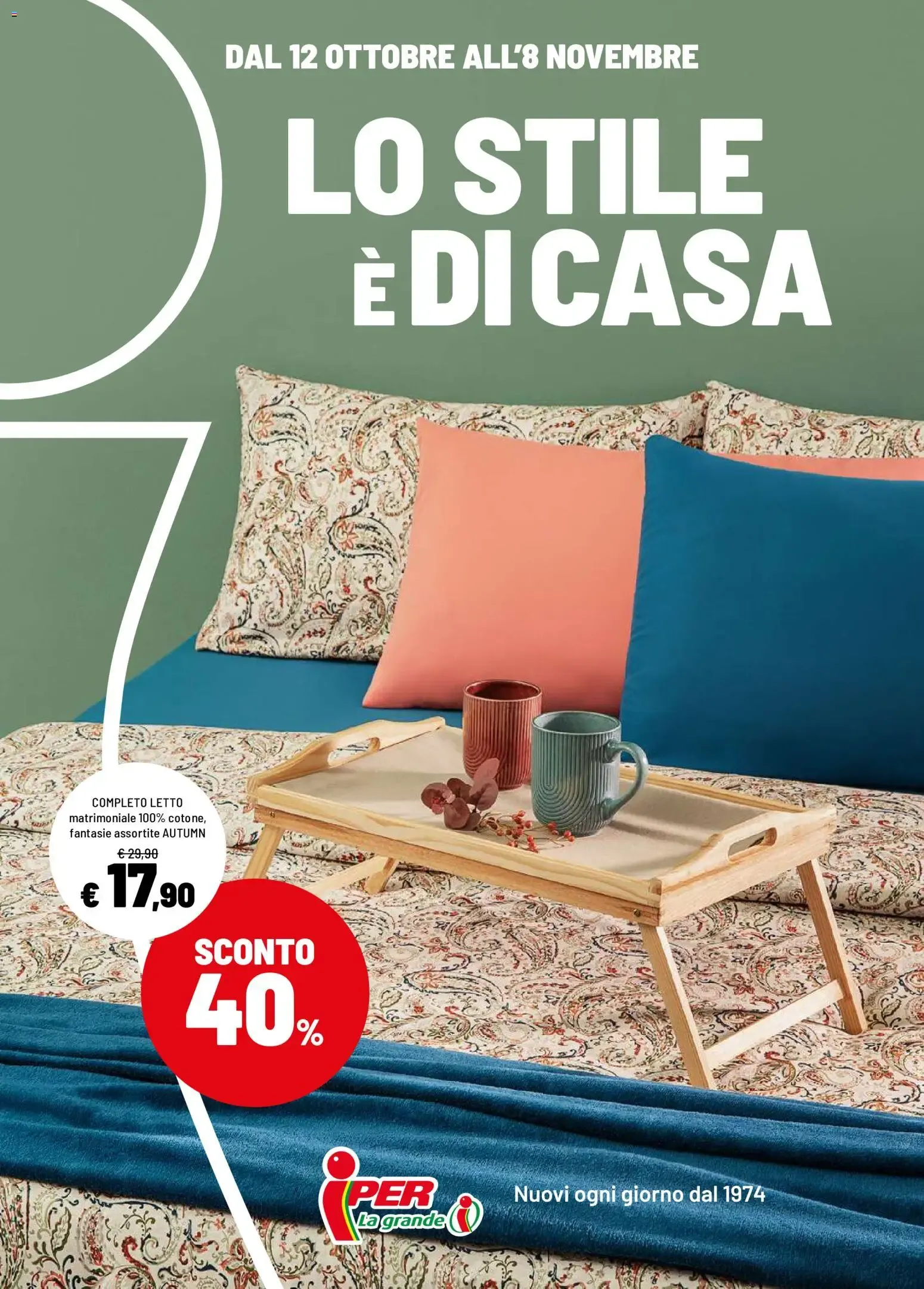Nuovo Iper volantino Lo Stile Di Casa dal 12/10/2026 > offerte anteprima 🛍️ da 12 ottobre a 8 novembre di 2026 - Pagina del volantino 1