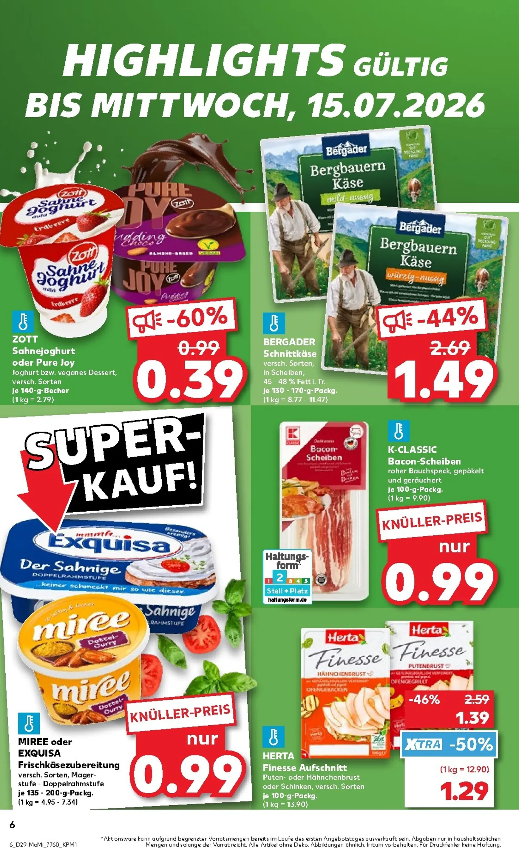 Kaufland - Angebote ab Montag Prospekt nächste Woche – von Montag 13.07.2026 bis Mittwoch 15.07.2026 von 13. Juli bis 15. Juli 2026 - Prospekt seite 6