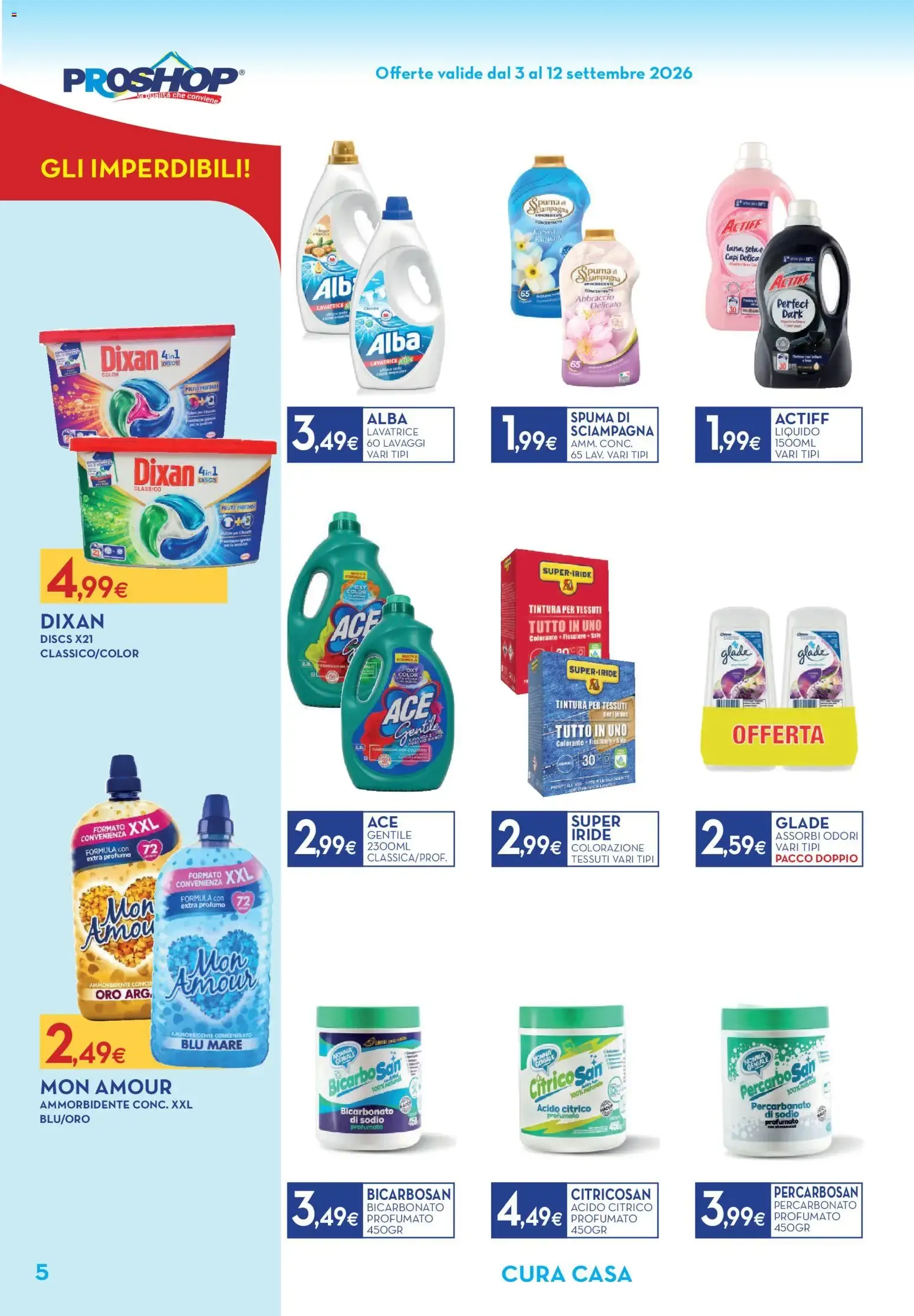 Nuovo Proshop volantino dal 03/09/2026 > offerte anteprima 🛍️ da 3 settembre a 12 settembre di 2026 - Pagina del volantino 6