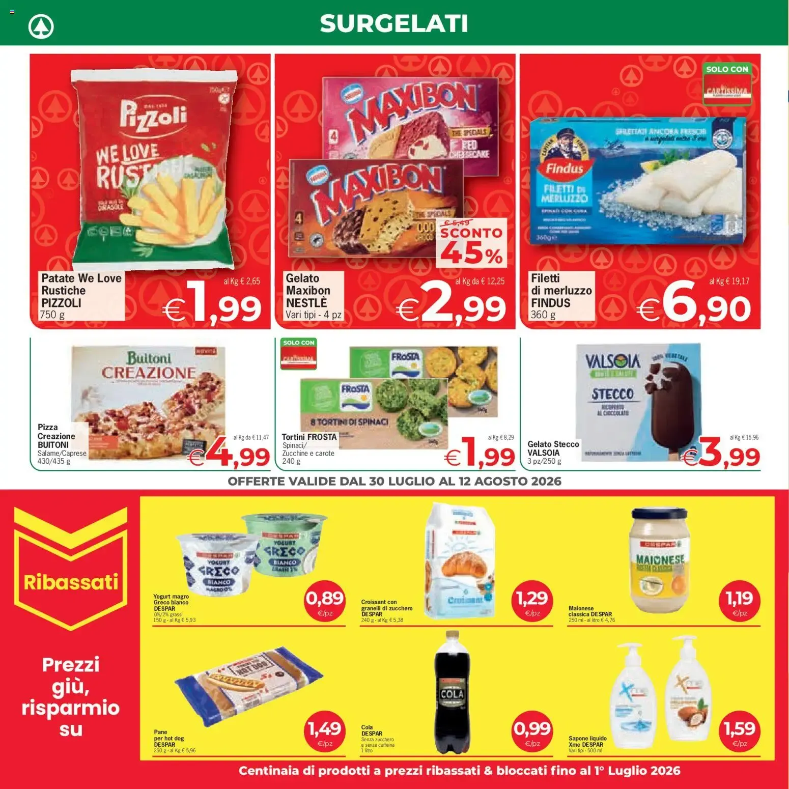 Despar Eurospar - Offerte Sotto l'Ombrellone da 30 luglio a 12 agosto di 2026 - Pagina del volantino 6