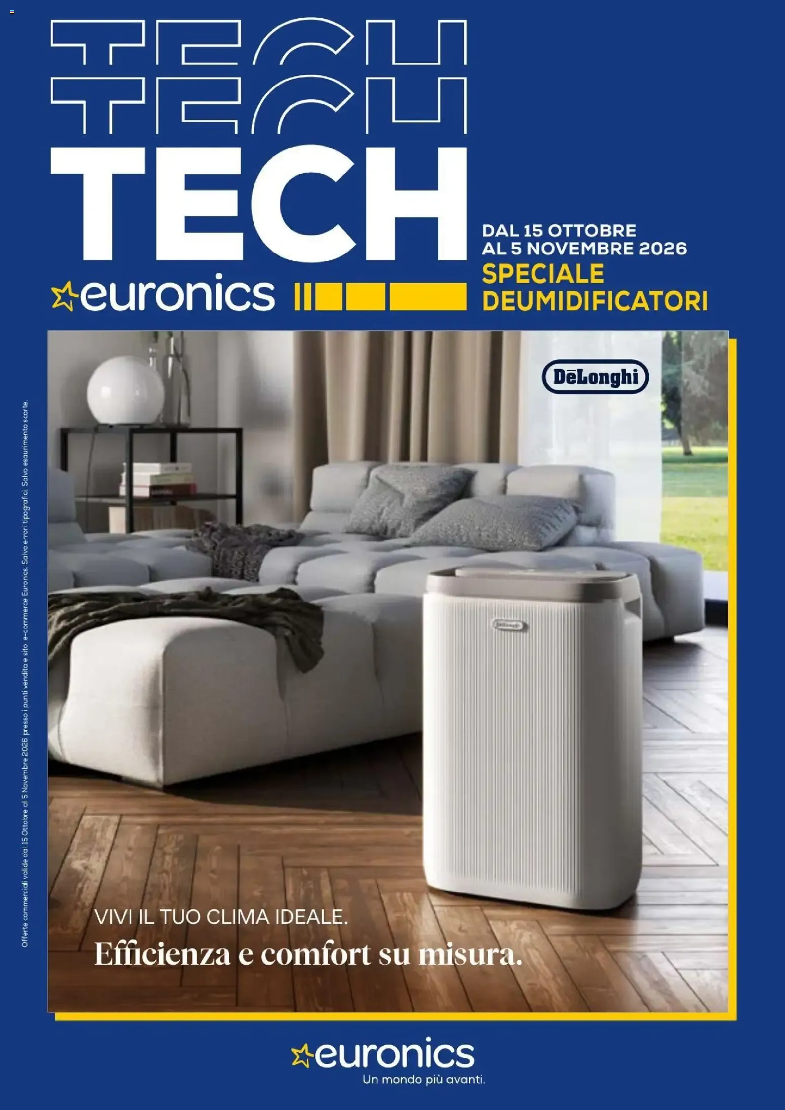Nuovo Euronics volantino De Longhi deumidificatori dal 15/10/2026 > offerte anteprima 🛍️ da 15 ottobre a 5 novembre di 2026 - Pagina del volantino 1