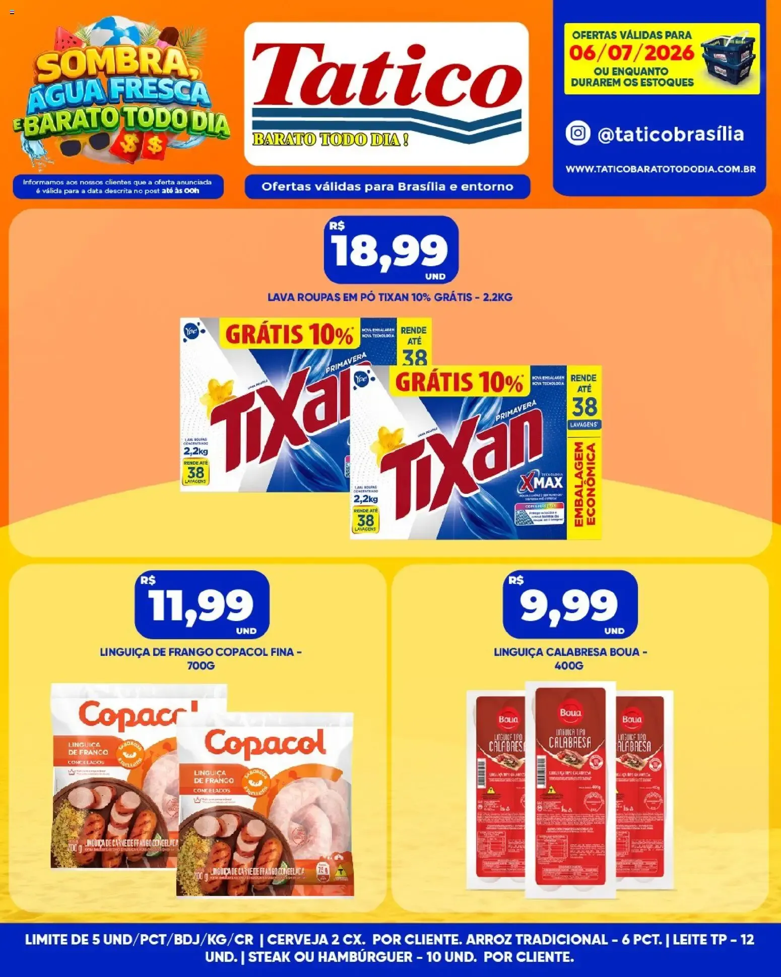 Encarte de Tatico ofertas do Dia de 06/07/2026 | Promoções Online 6 de julho até 6 de julho 2026 - Pagina 9