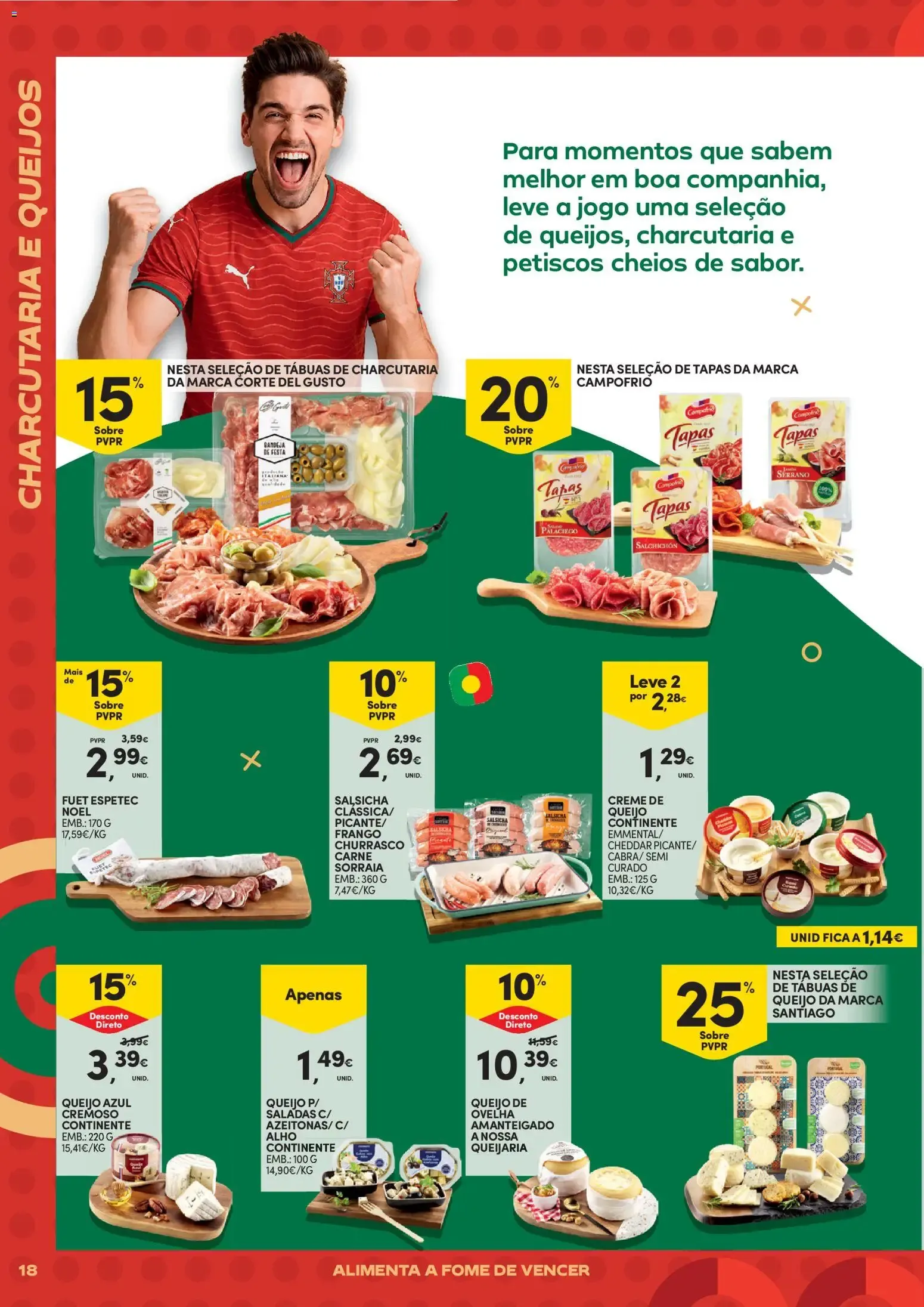 Folheto Continente - Futebol Alimenta a fome de vencer » de 09/06/2026 - 21/06/2026 de 9 de junho até 21 de junho 2026 - Pagina 18
