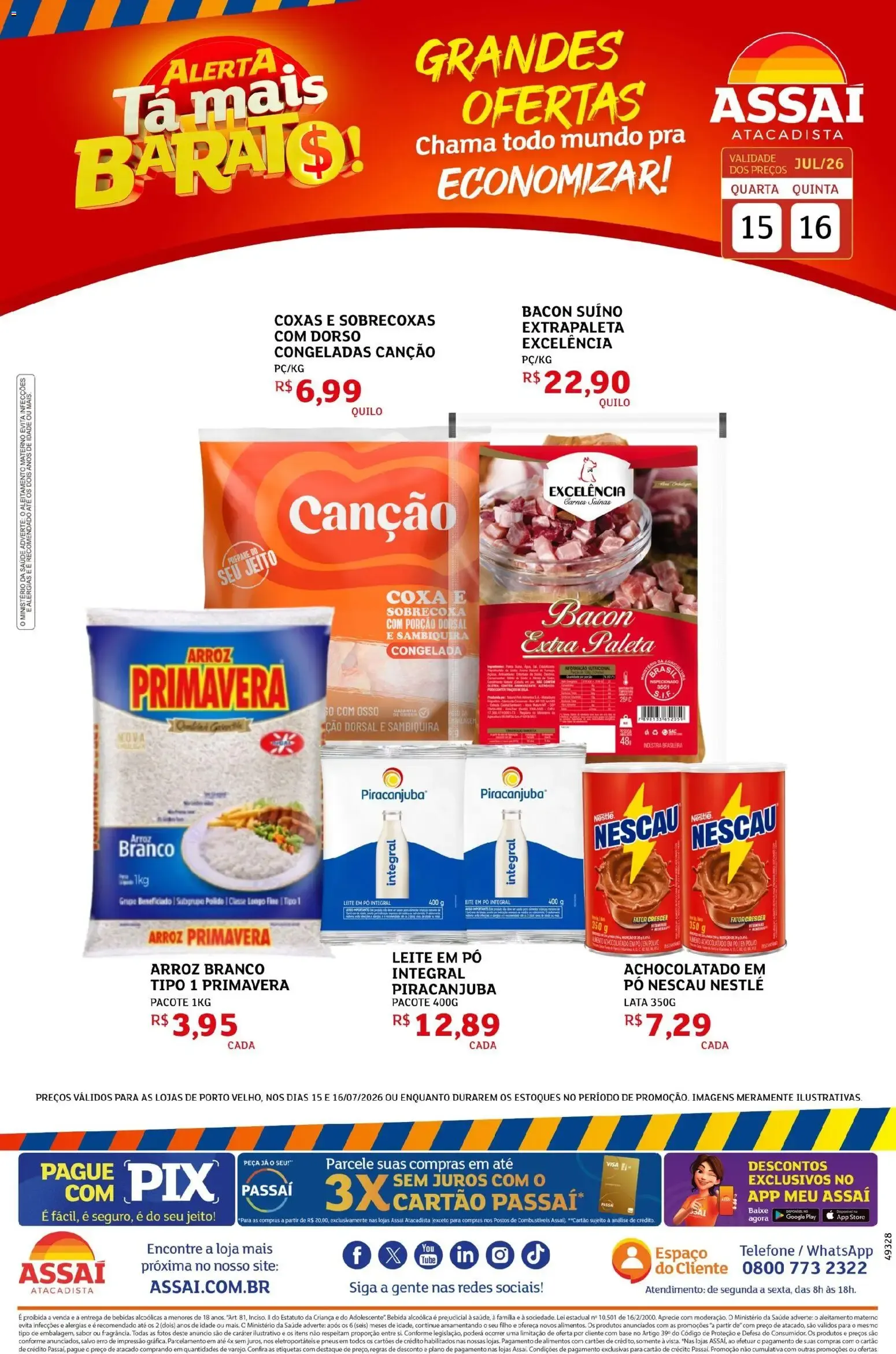 Encarte de Assaí Atacadista - Grandes Ofertas 15 de julho até 16 de julho 2026 - Pagina 1