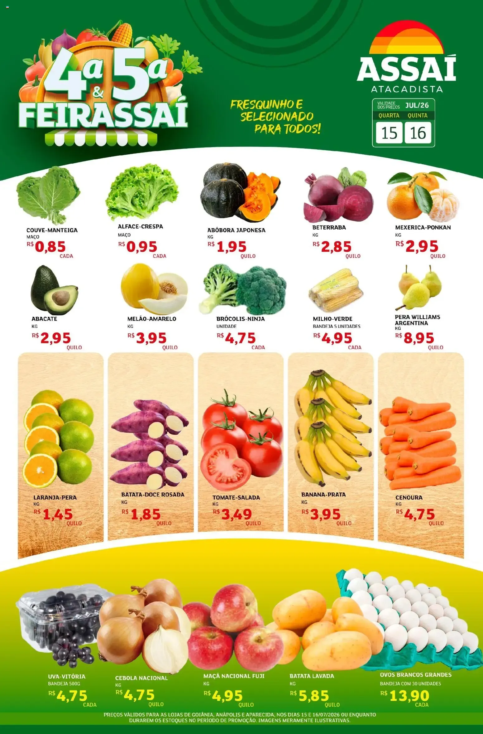 Encarte de Assaí Atacadista ofertas - GO de 15/07/2026 | Promoções Online 15 de julho até 16 de julho 2026 - Pagina 1