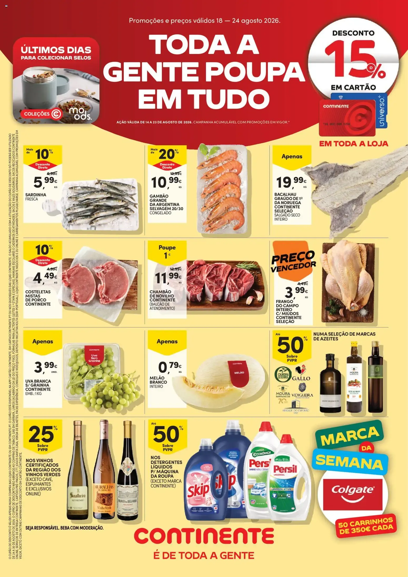 Folheto Continente Semanal Continente Bom Dia » de 18/08/2026 - 24/08/2026 de 18 de agosto até 24 de agosto 2026 - Pagina 1