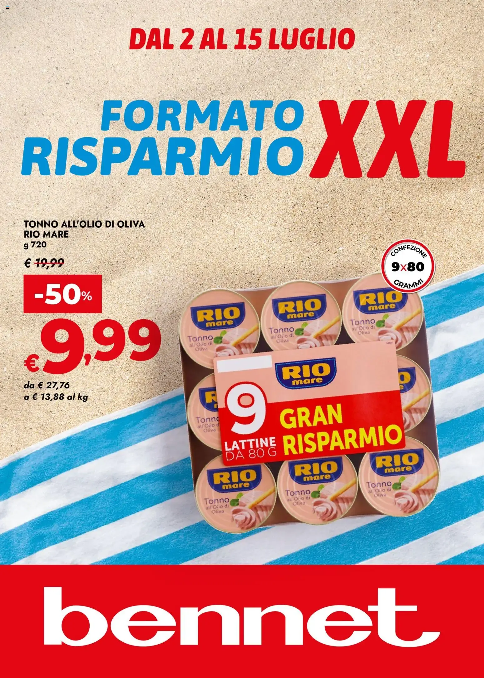 Bennet: Formato Risparmio XXL - Oferta Tonno Rio Mare