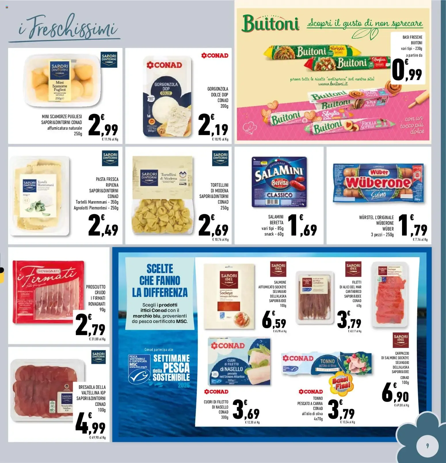 Anteprima volantino Conad dal 07/10/2026 prossima settimana da 7 ottobre a 18 ottobre di 2026 - Pagina del volantino 9