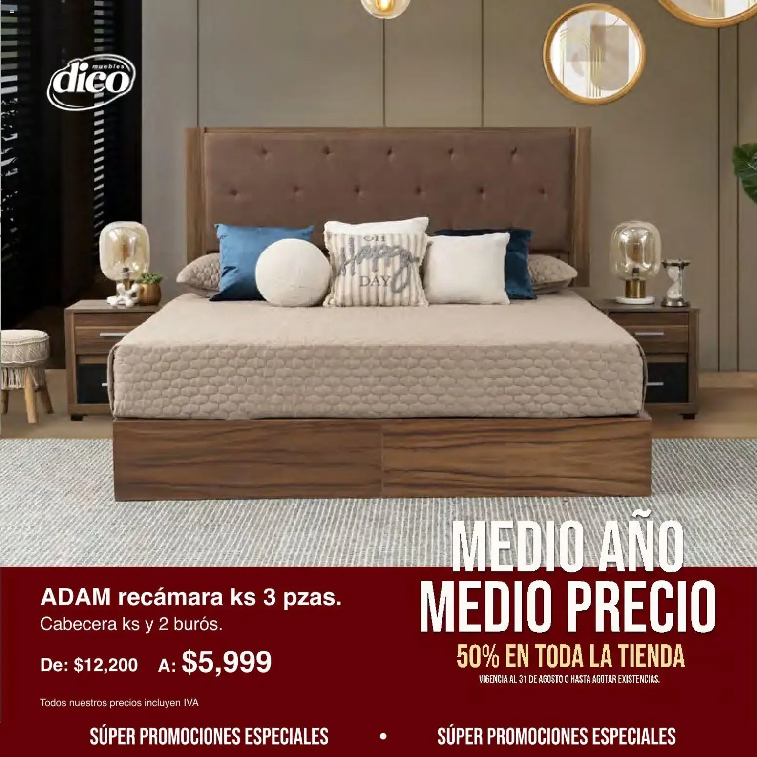 Catálogo de Muebles Dico catálogo Medio año, medio precio (01/08/2026 - 31/08/2026) - catálogo en línea 1 de agosto al 31 de agosto 2026 - Pagina 11