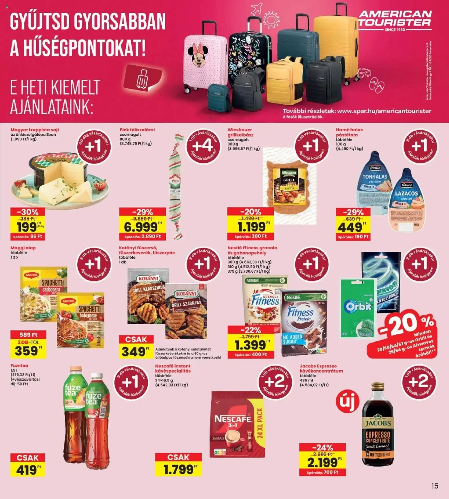 Katalógus INTERSPAR Szülinapi akciók és szuper árak! július 9.-tól július 15.-ig 2026. - Oldal 15