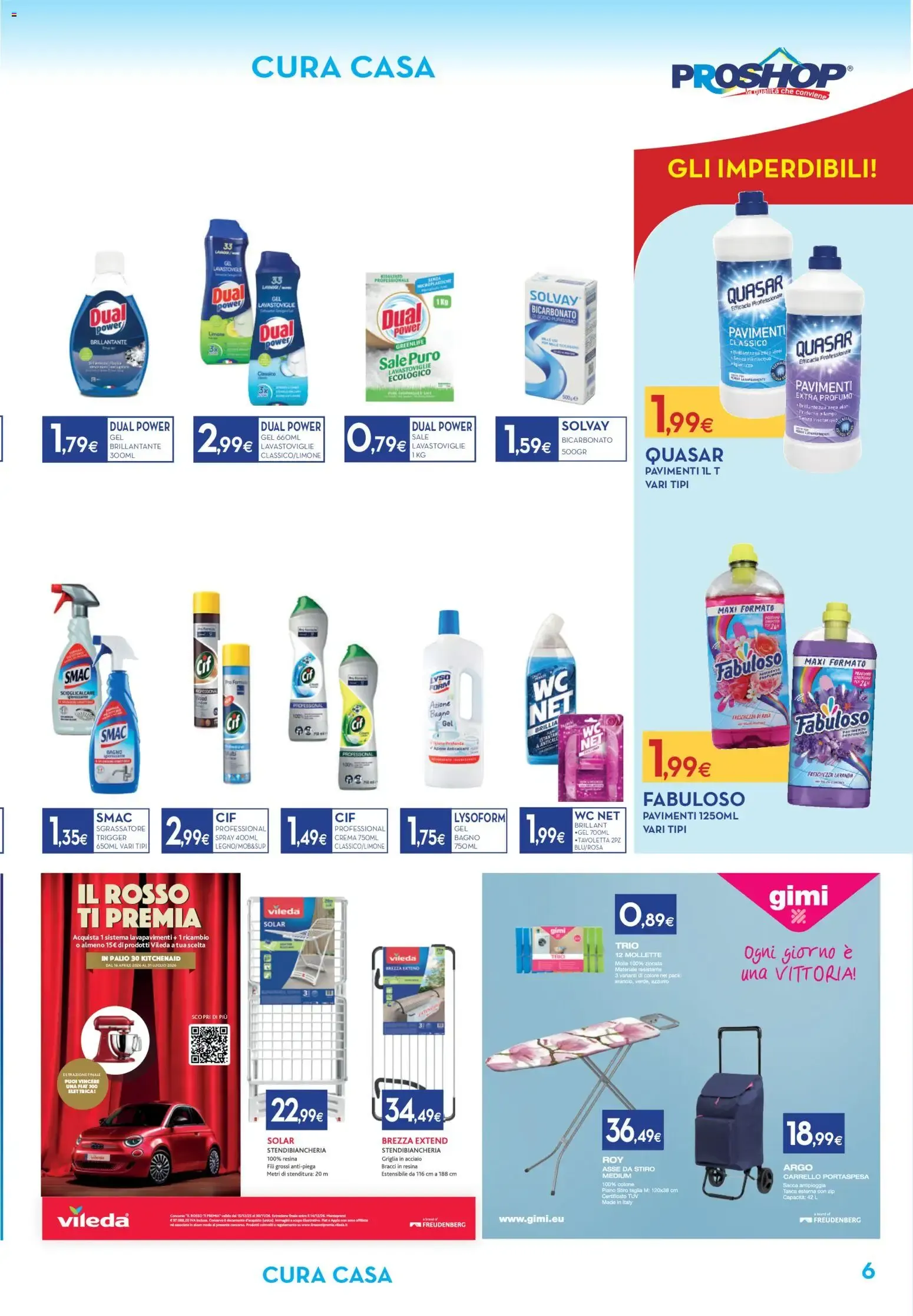 PROSHOP - Appuntamento con la Convenienza da 16 luglio a 25 luglio di 2026 - Pagina del volantino 6