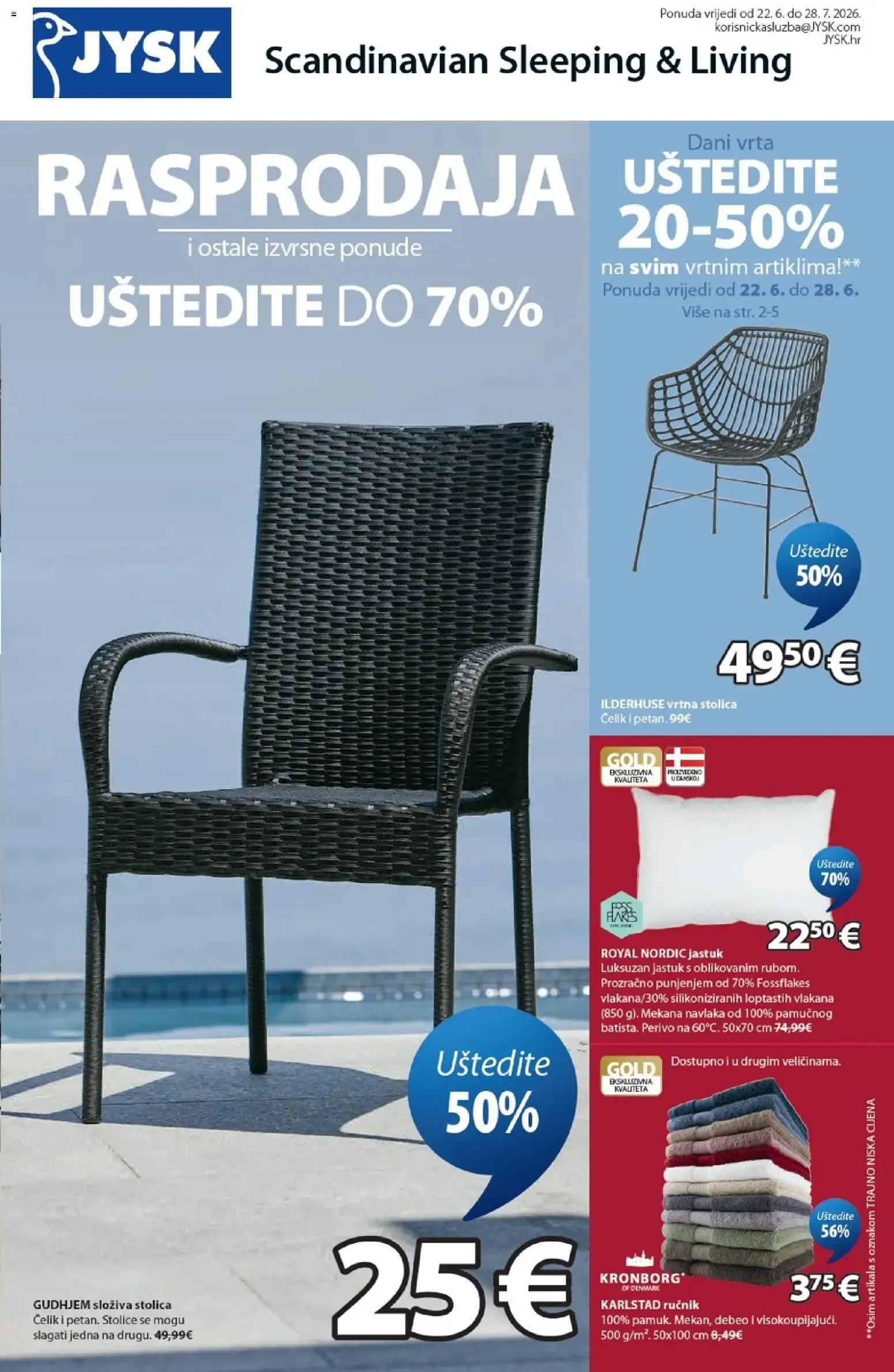 Katalog JYSK Katalog novi od 22.06.2026 na listanje > letak digitalni od 22. lipnja do 28. srpnja 2026. - Pregled Stranica 1