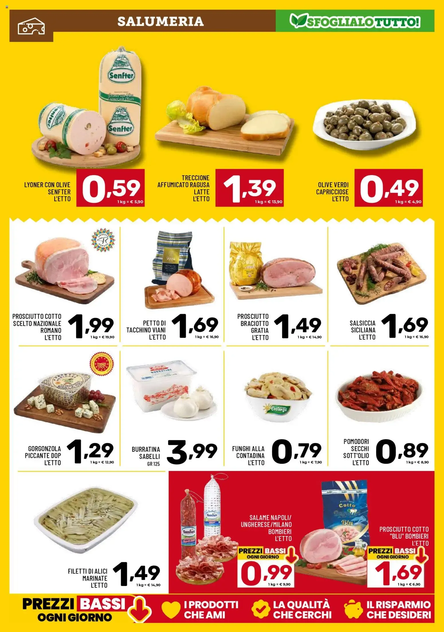 Il Centesimo volantino dal 31/07/2026 - online Offerte da 31 luglio a 10 agosto di 2026 - Pagina del volantino 3
