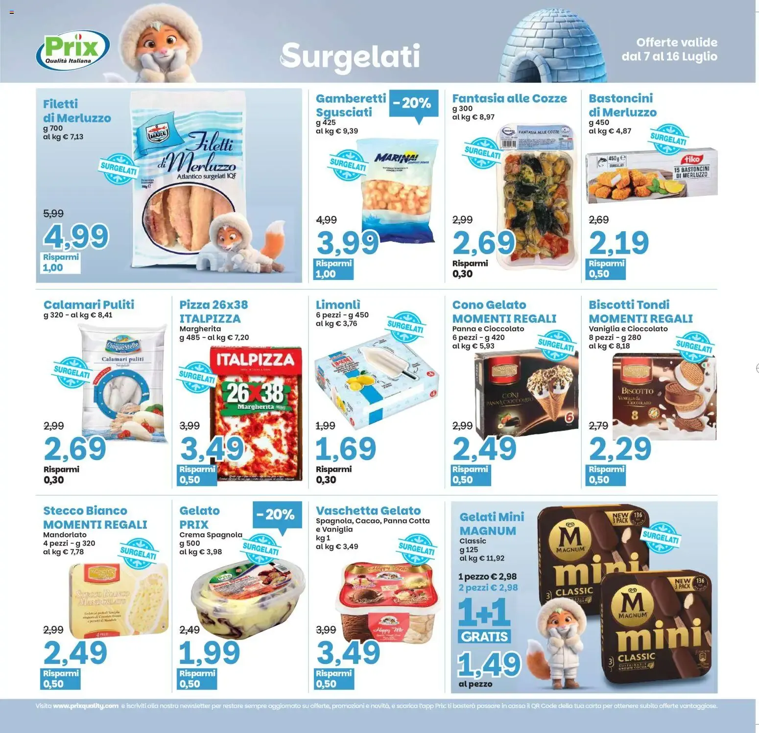 Prix volantino dal 07/07/2026 - online Offerte da 7 luglio a 16 luglio di 2026 - Pagina del volantino 10