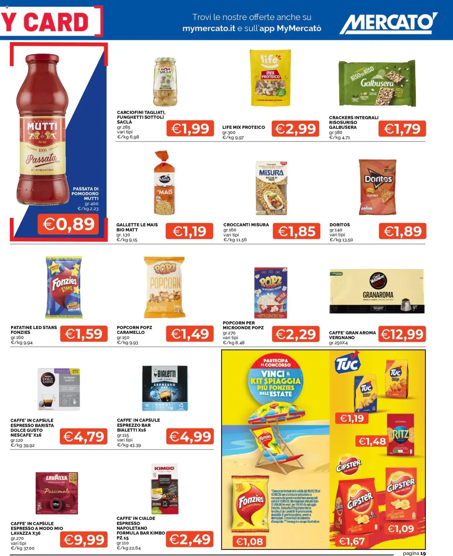 Mercatò volantino dal 09/07/2026 - online Offerte da 9 luglio a 19 luglio di 2026 - Pagina del volantino 19