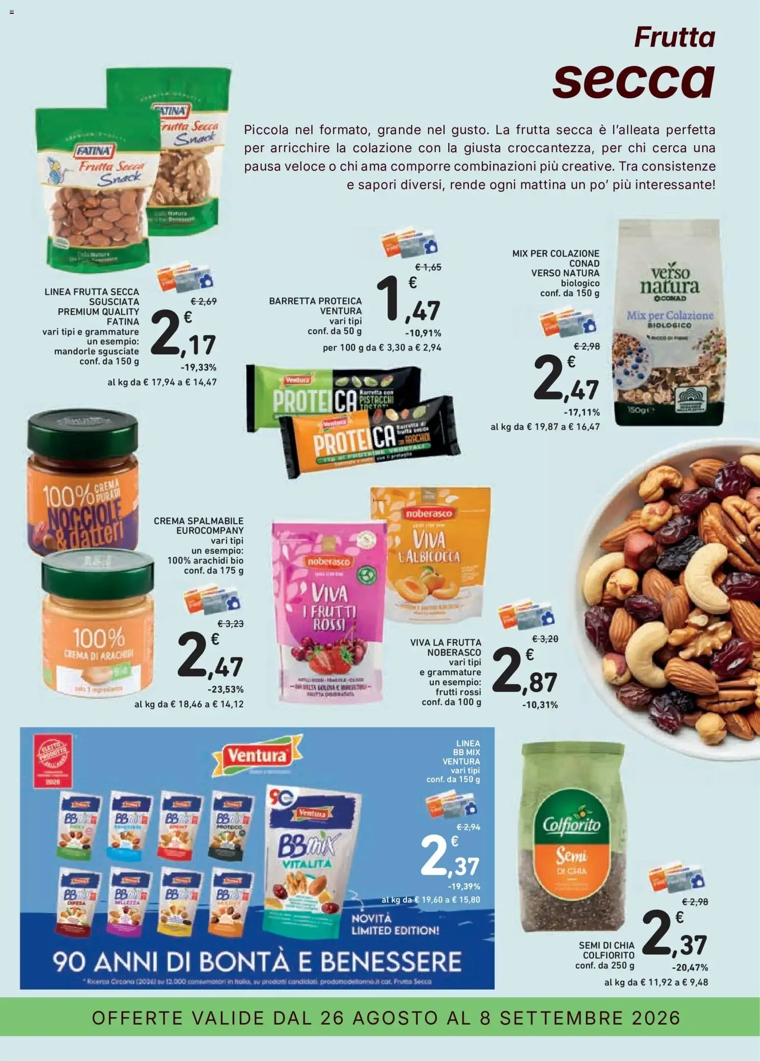 Conad Superstore: Chi Bencomincia, Parti con la colazione giusta da 26 agosto a 8 settembre di 2026 - Pagina del volantino 17