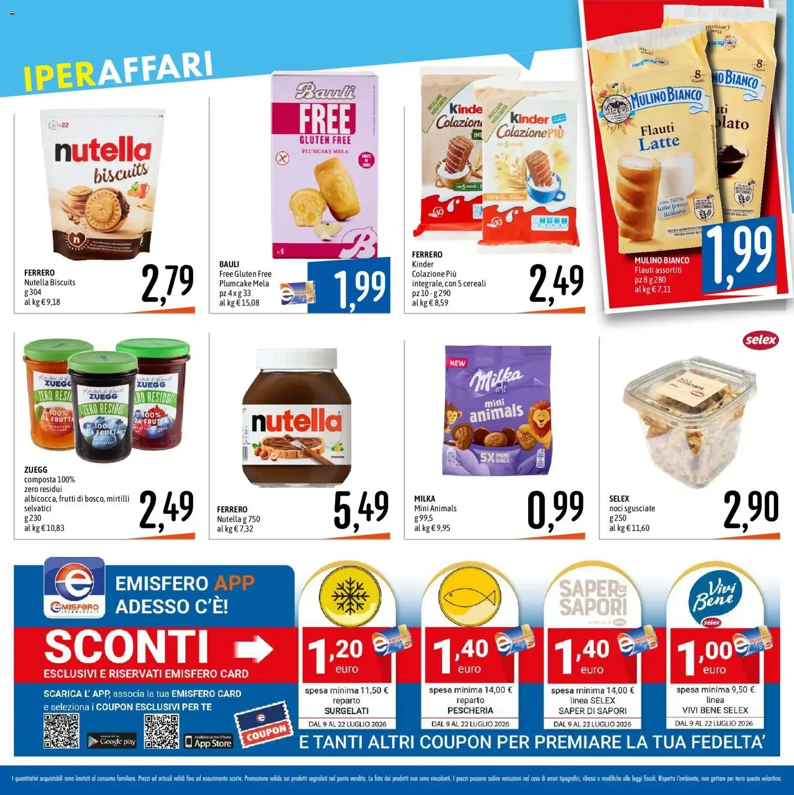 Nuovo Emisfero volantino dal 09/07/2026 > offerte anteprima 🛍️ da 9 luglio a 22 luglio di 2026 - Pagina del volantino 4