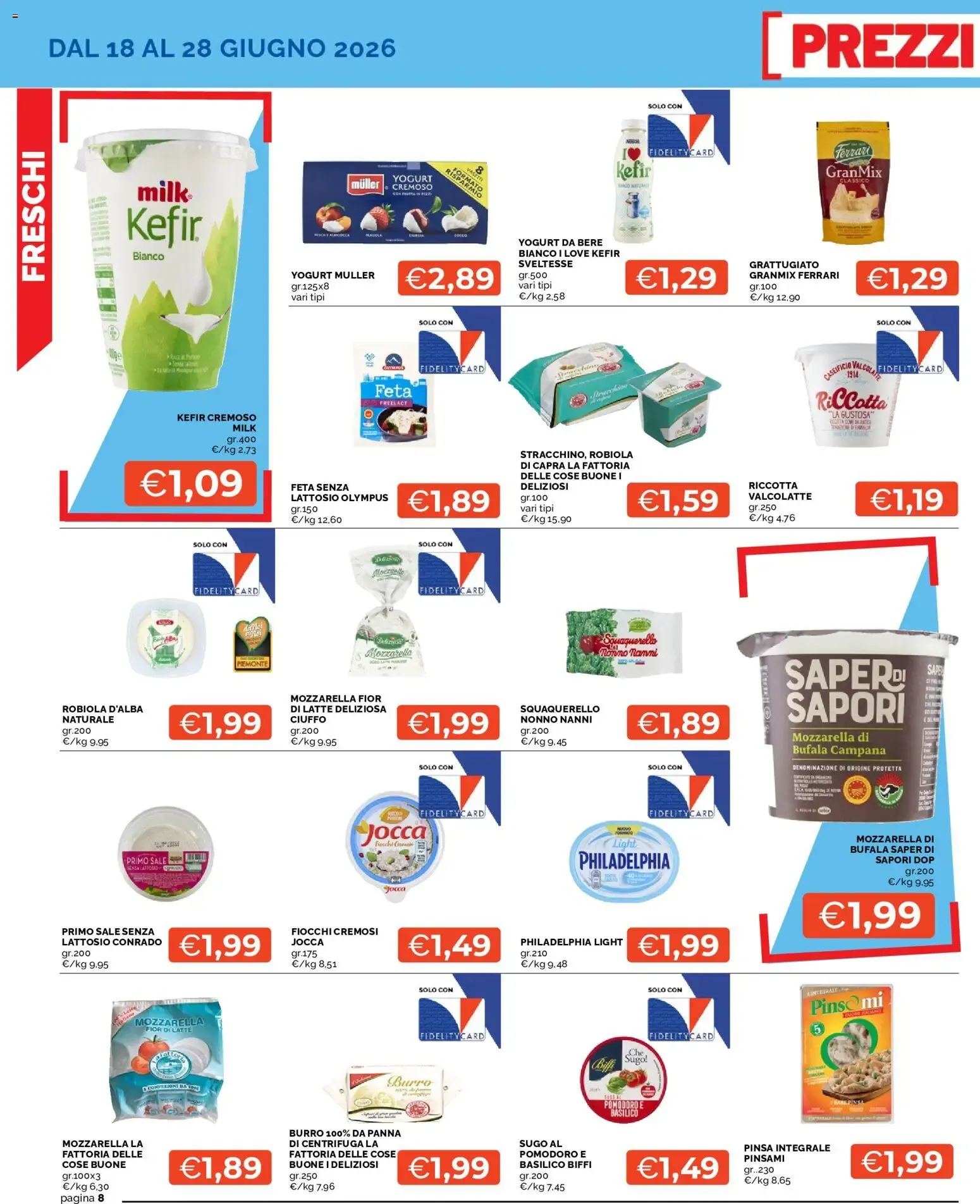 Mercatò volantino dal 18/06/2026 - online Offerte da 18 giugno a 28 giugno di 2026 - Pagina del volantino 8