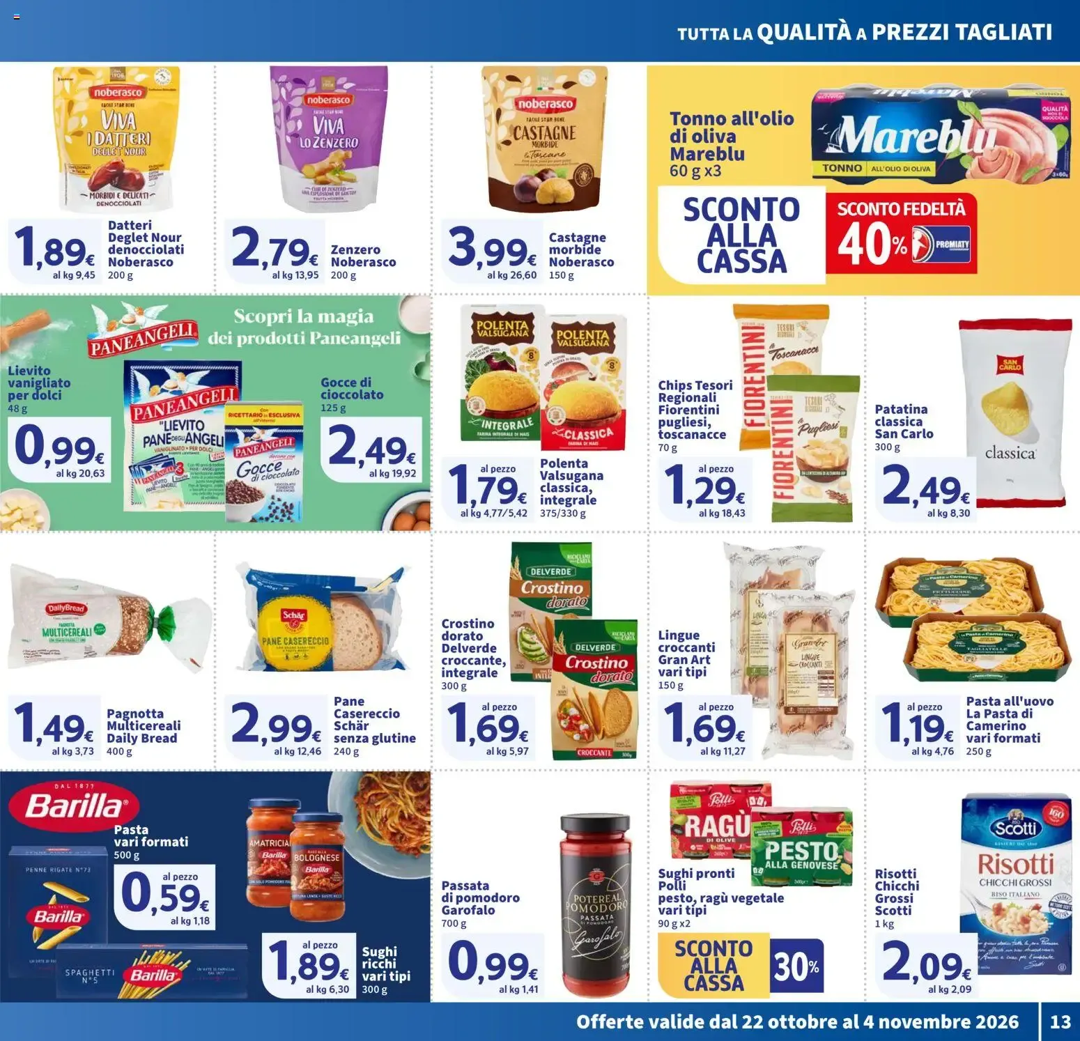 Nuovo SIGMA volantino Superstore dal 22/10/2026 > offerte anteprima 🛍️ da 22 ottobre a 4 novembre di 2026 - Pagina del volantino 13