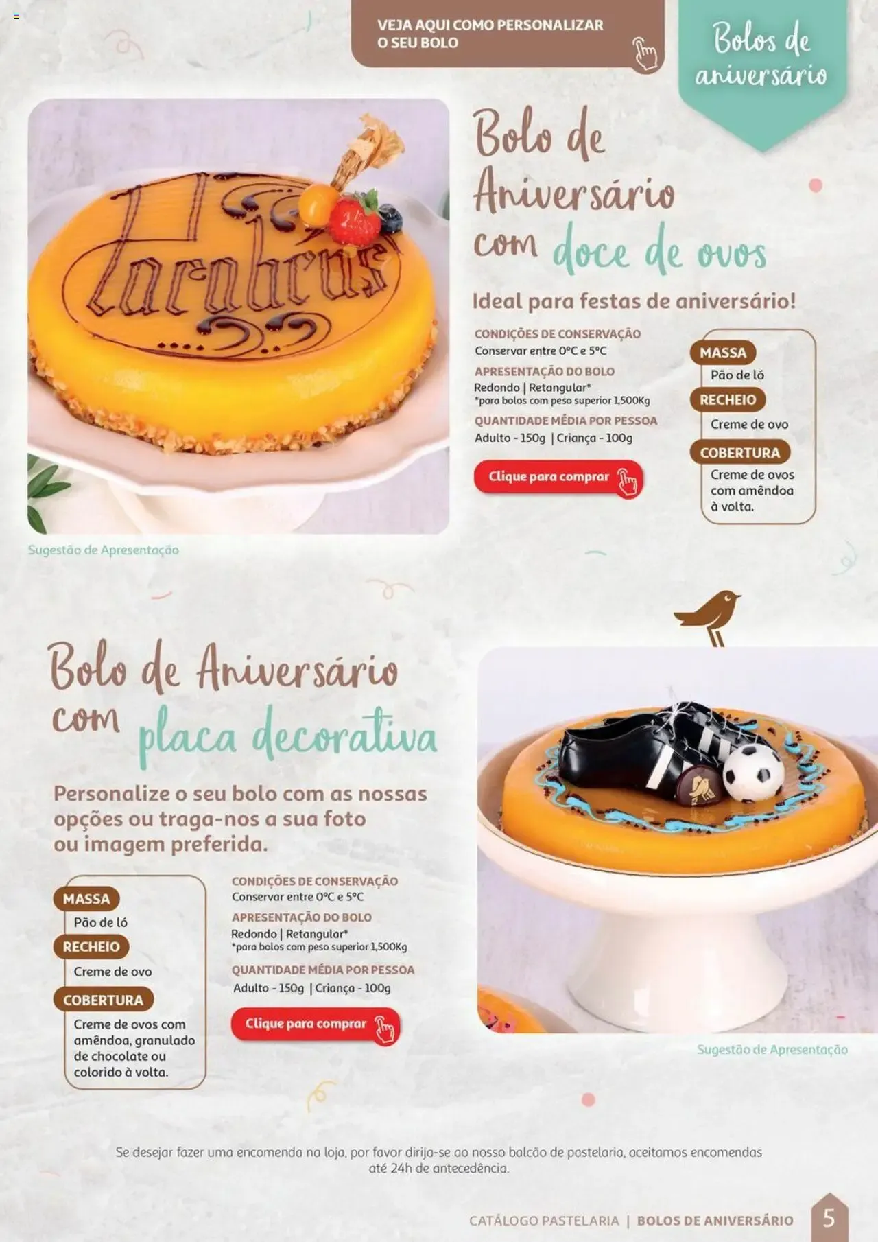 Folheto Auchan Catálogo de Pastelaria » de 08/04/2024 - 31/12/2026 de 8 de abril até 31 de dezembro 2026 - Pagina 5