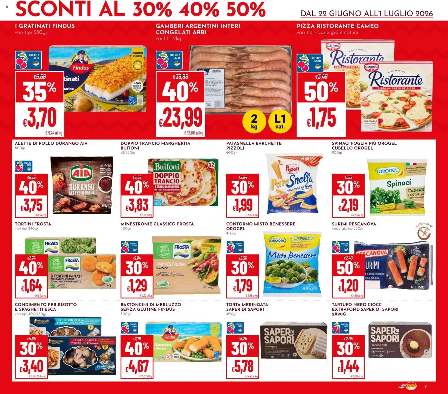 Nuovo Pan volantino dal 22/06/2026 > offerte anteprima 🛍️ da 22 giugno a 1 luglio di 2026 - Pagina del volantino 7