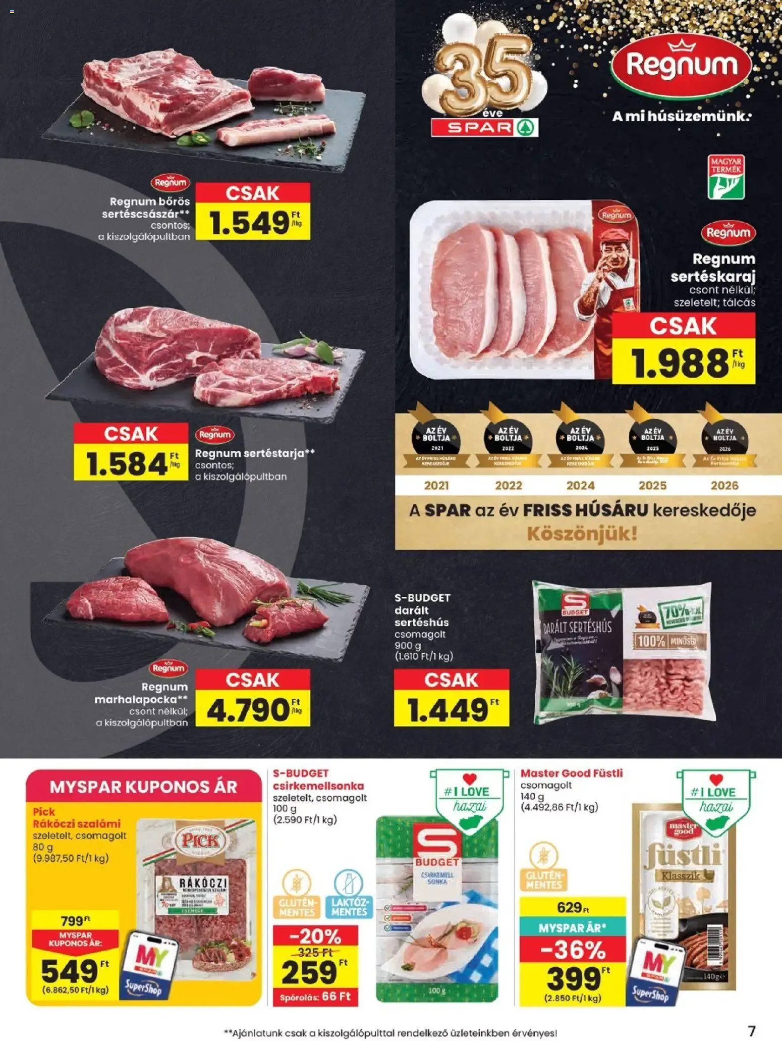 Katalógus SPAR Szülinapi akciók és szuper árak! szeptember 24.-tól szeptember 30.-ig 2026. - Oldal 7