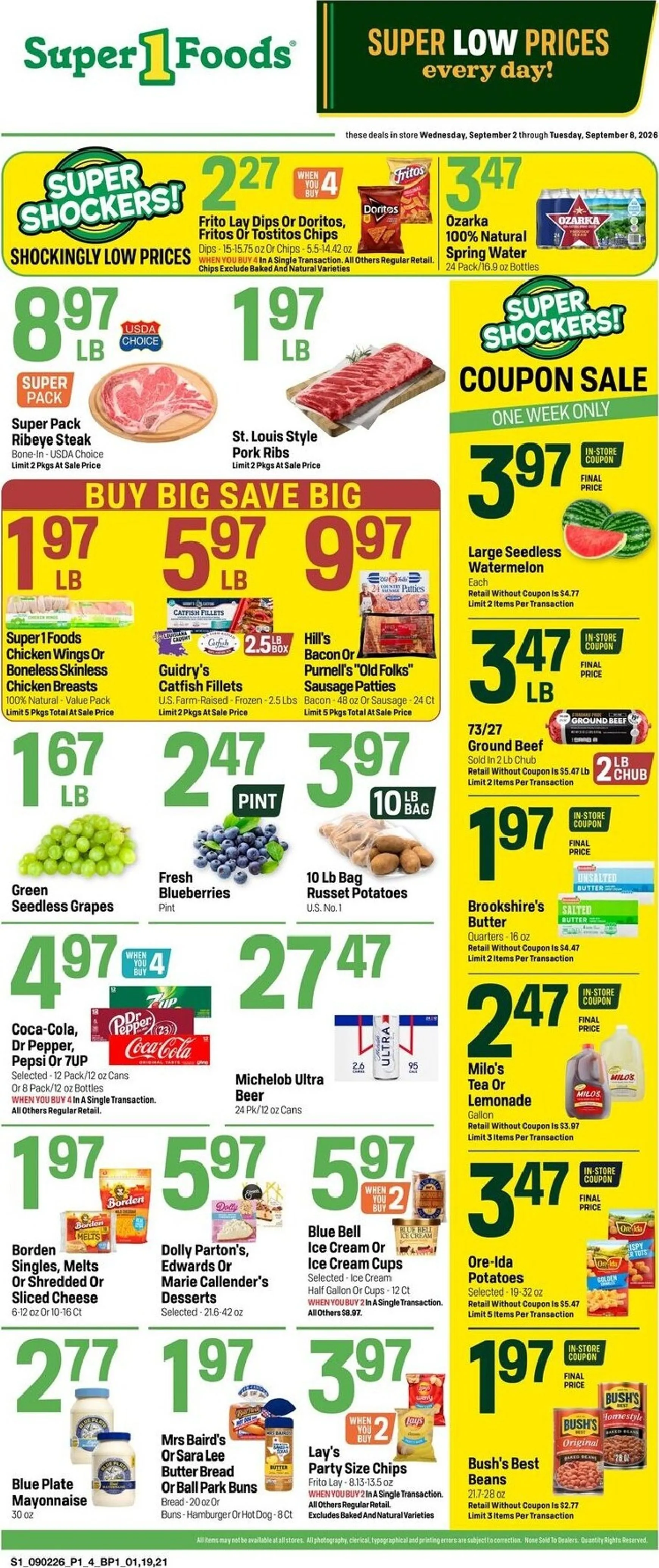 Current Super 1 Foods leaflet valid from Wednesday 09/02/2026 to Tuesday 09/08/2026