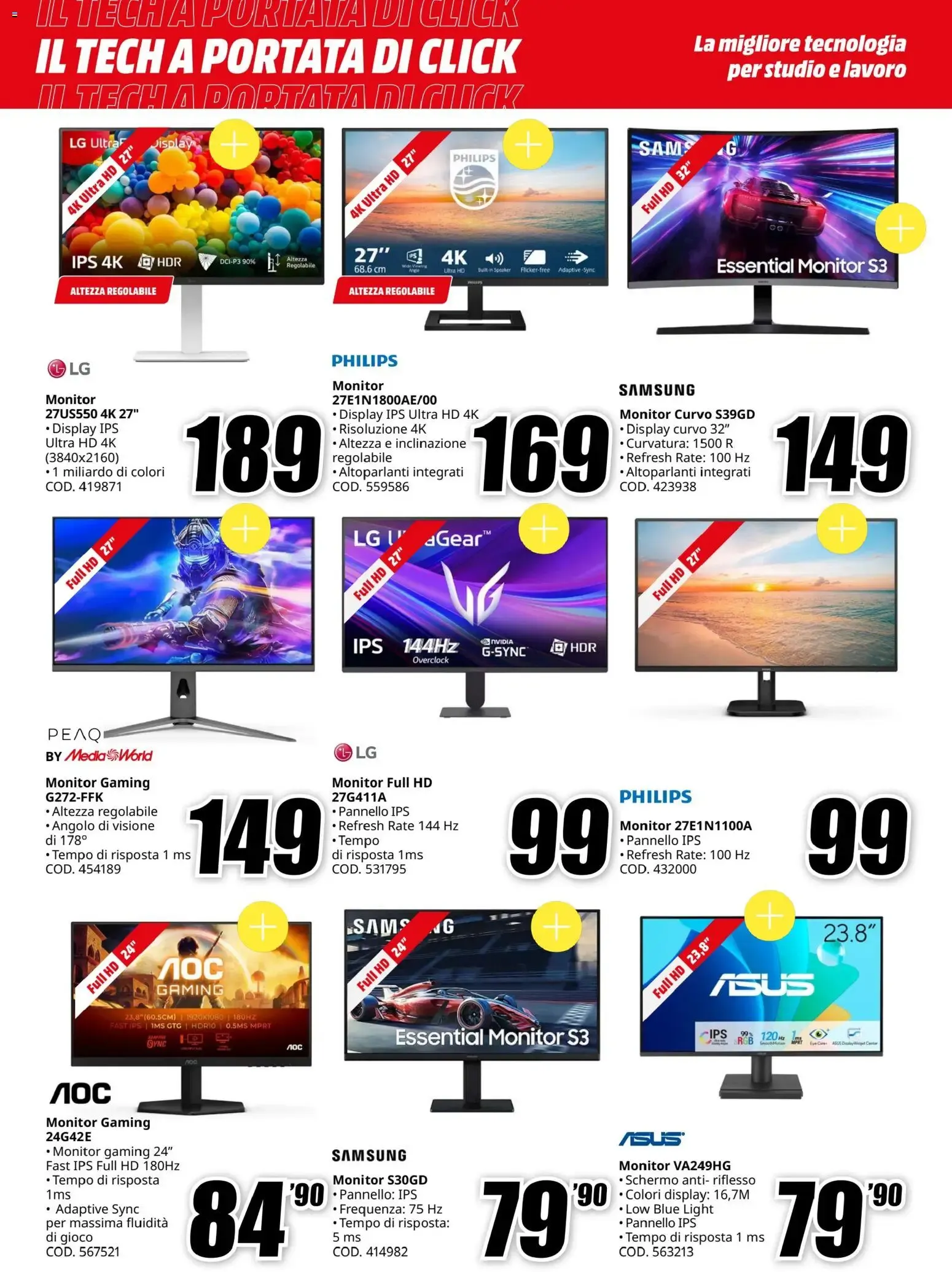 Nuovo Media World volantino Il Tech A Portata Di Click dal 16/07/2026 > offerte anteprima 🛍️ da 16 luglio a 26 luglio di 2026 - Pagina del volantino 4