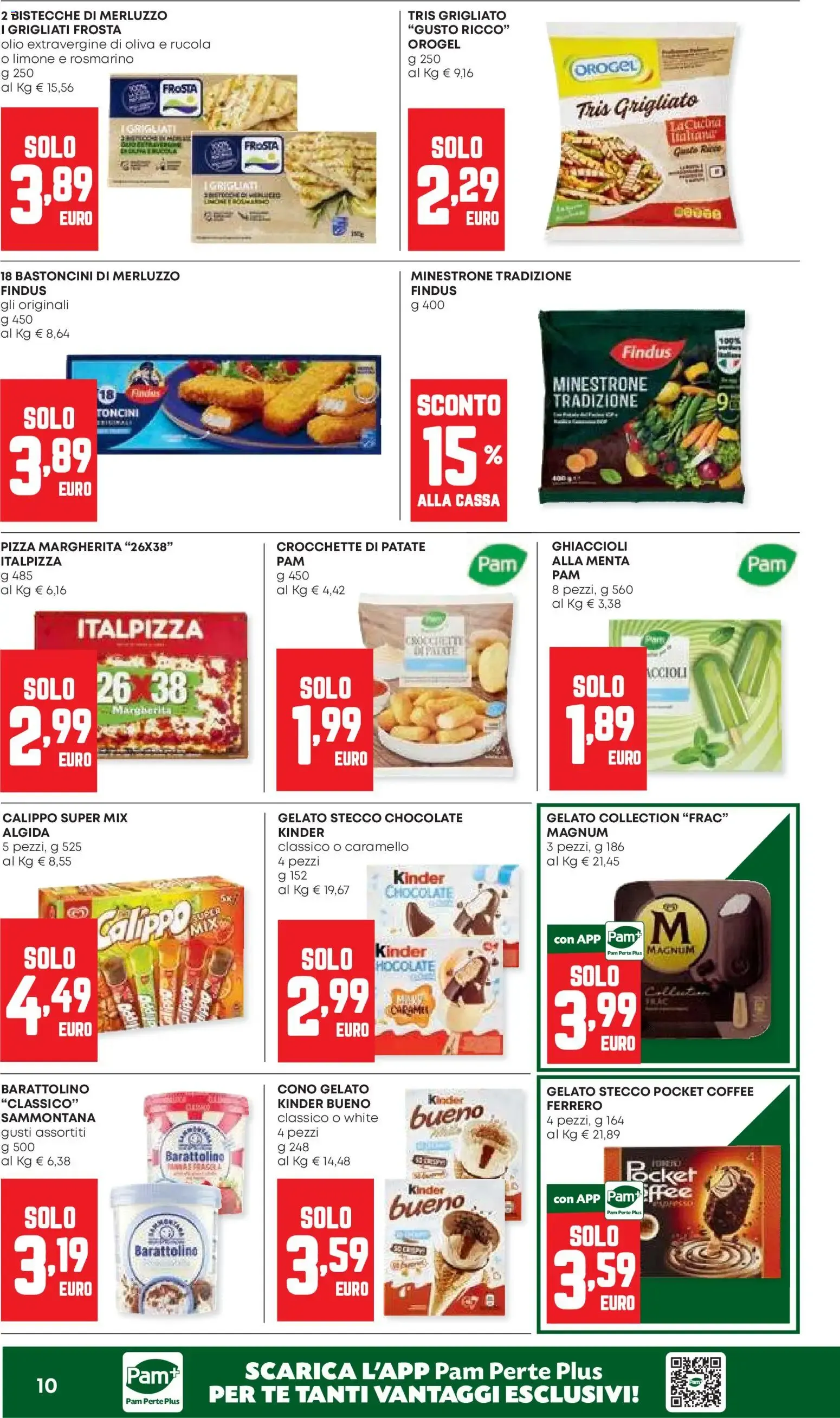 Pam Panorama - Imperdibile Convenienza da 16 luglio a 29 luglio di 2026 - Pagina del volantino 10