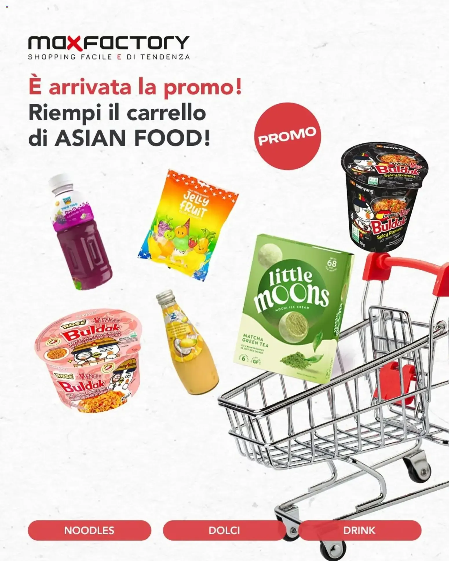 Max Factory: ¡Llegó la promo! Llena tu carrito de ASIAN FOOD! da 16 giugno a 29 giugno di 2026 - Pagina del volantino 1