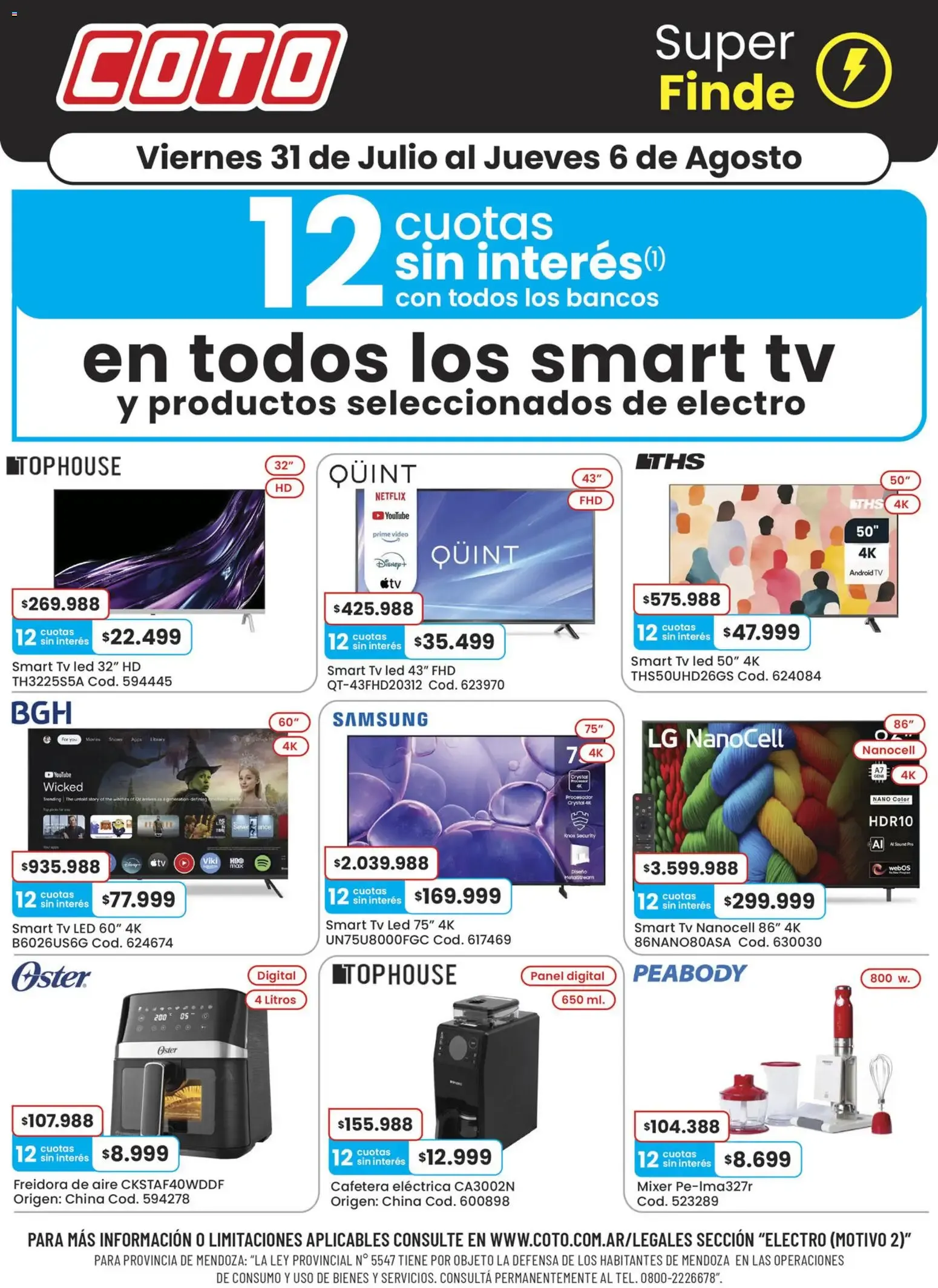 Ofertas de Coto Super Finde: Smart TVs y productos seleccionados 31 de julio al 6 de agosto 2026 - Página 1 del catálogo