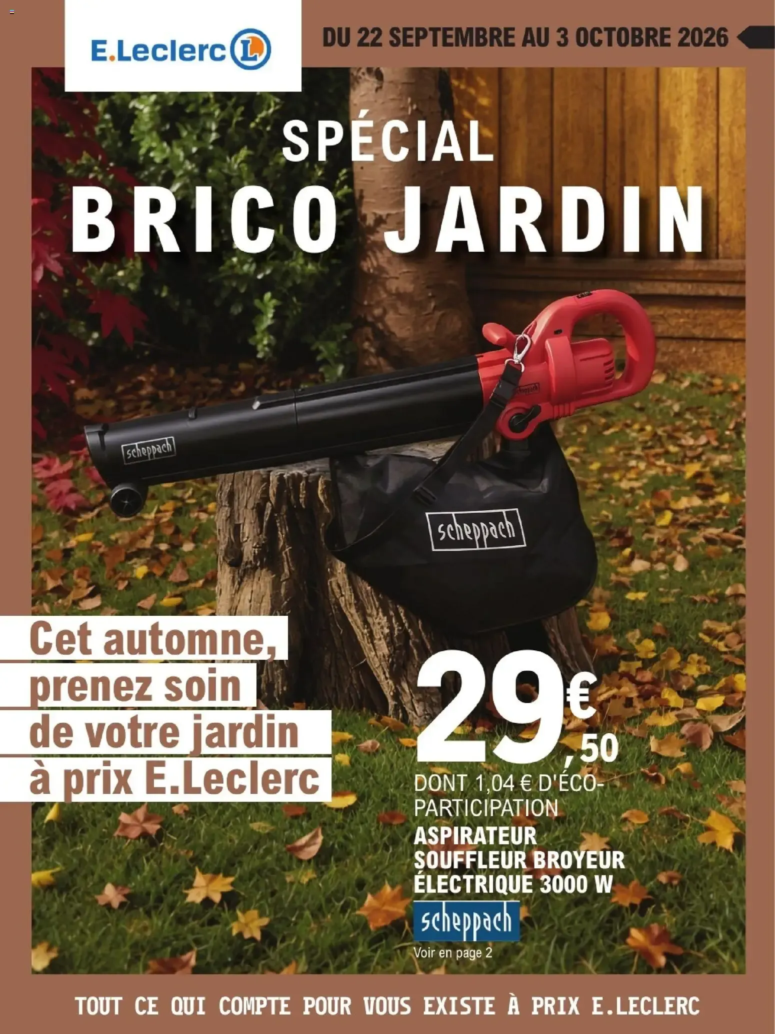 Brico E.Leclerc catalogue Jardin à partir du 22/09/2026 - promo en ligne du 22 septembre au 3 octobre 2026 - Catalogue page 1