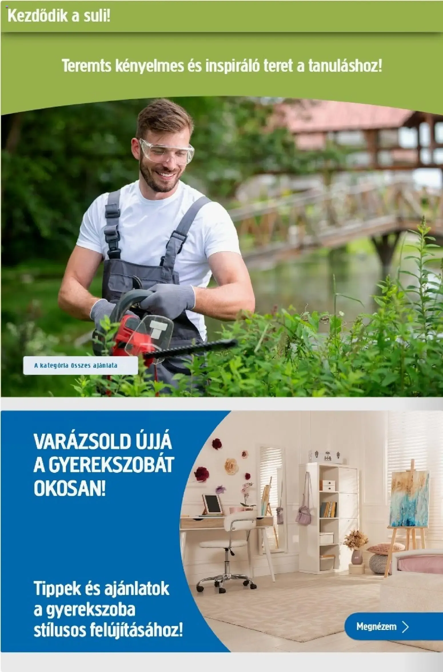Katalógus Praktiker Ajánlatok: Induljon jól a tanév – készítsd fel a gyerekszobát az új kihívásokra! július 30.-tól augusztus 31.-ig 2026. - Oldal 2