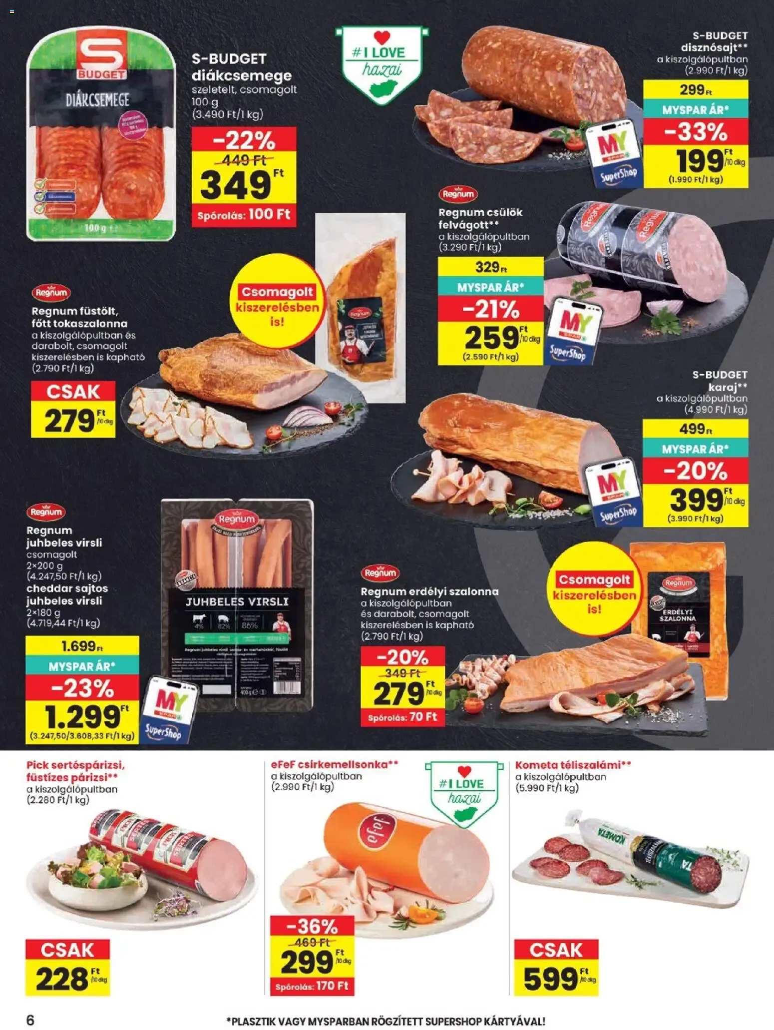 Katalógus SPAR Szülinapi akciók és szuper árak! szeptember 24.-tól szeptember 30.-ig 2026. - Oldal 6