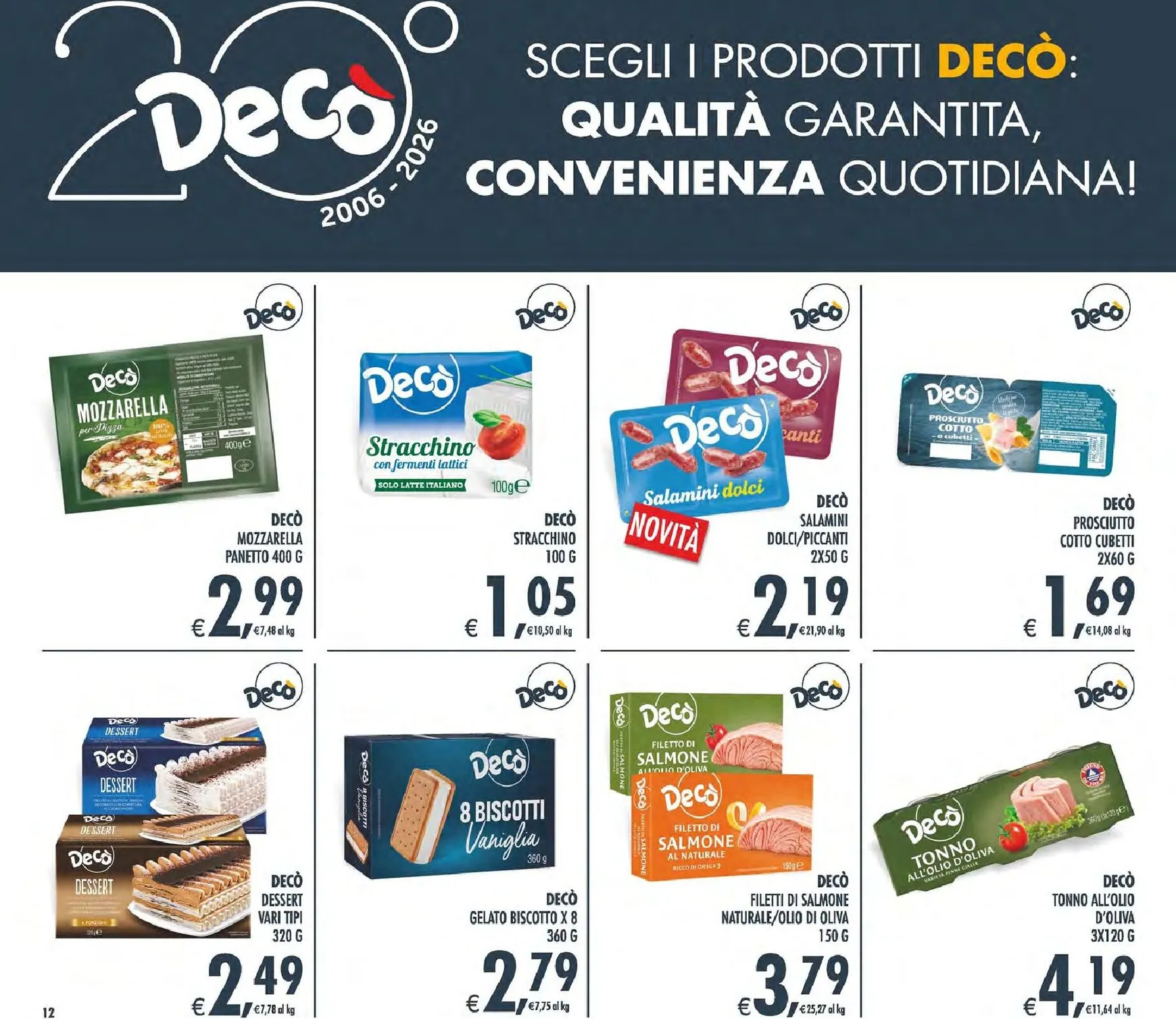 Volantino attuale di Decò - Supermercati/Maxistore/Local Lipari valido dal martedì 09/06/2026 al giovedì 18/06/2026 da 9 giugno a 18 giugno di 2026 - Pagina del volantino 12
