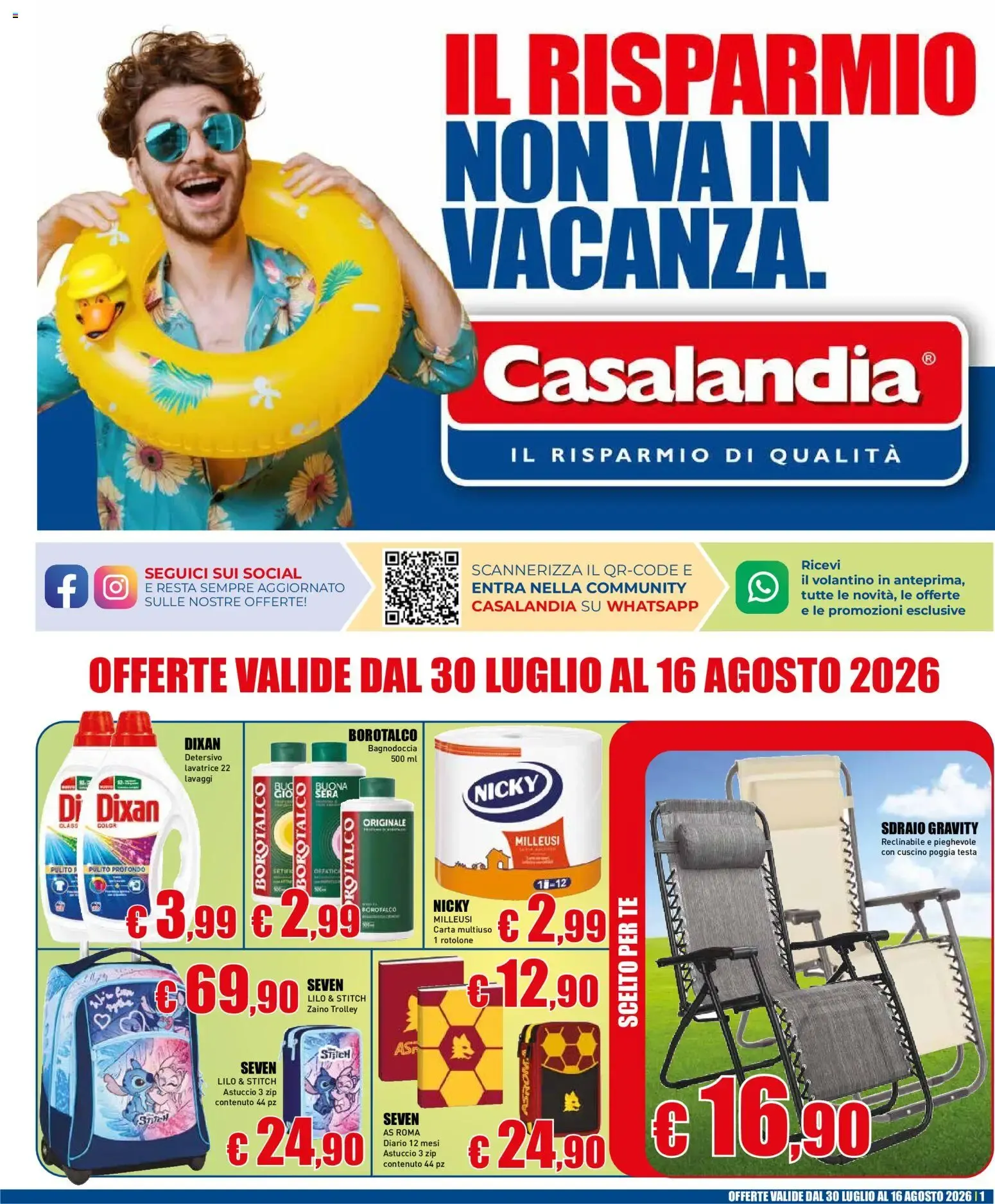 IL RISPARMIO NON VA IN VACANZA. Casalandia da 30 luglio a 16 agosto di 2026 - Pagina del volantino 1
