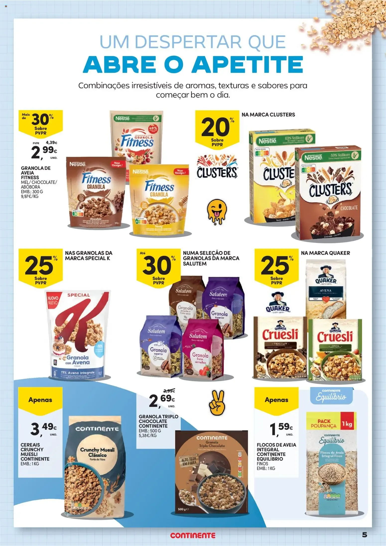 Folheto Continente - Pequeno Almoço » de 18/08/2026 - 30/08/2026 de 18 de agosto até 30 de agosto 2026 - Pagina 5
