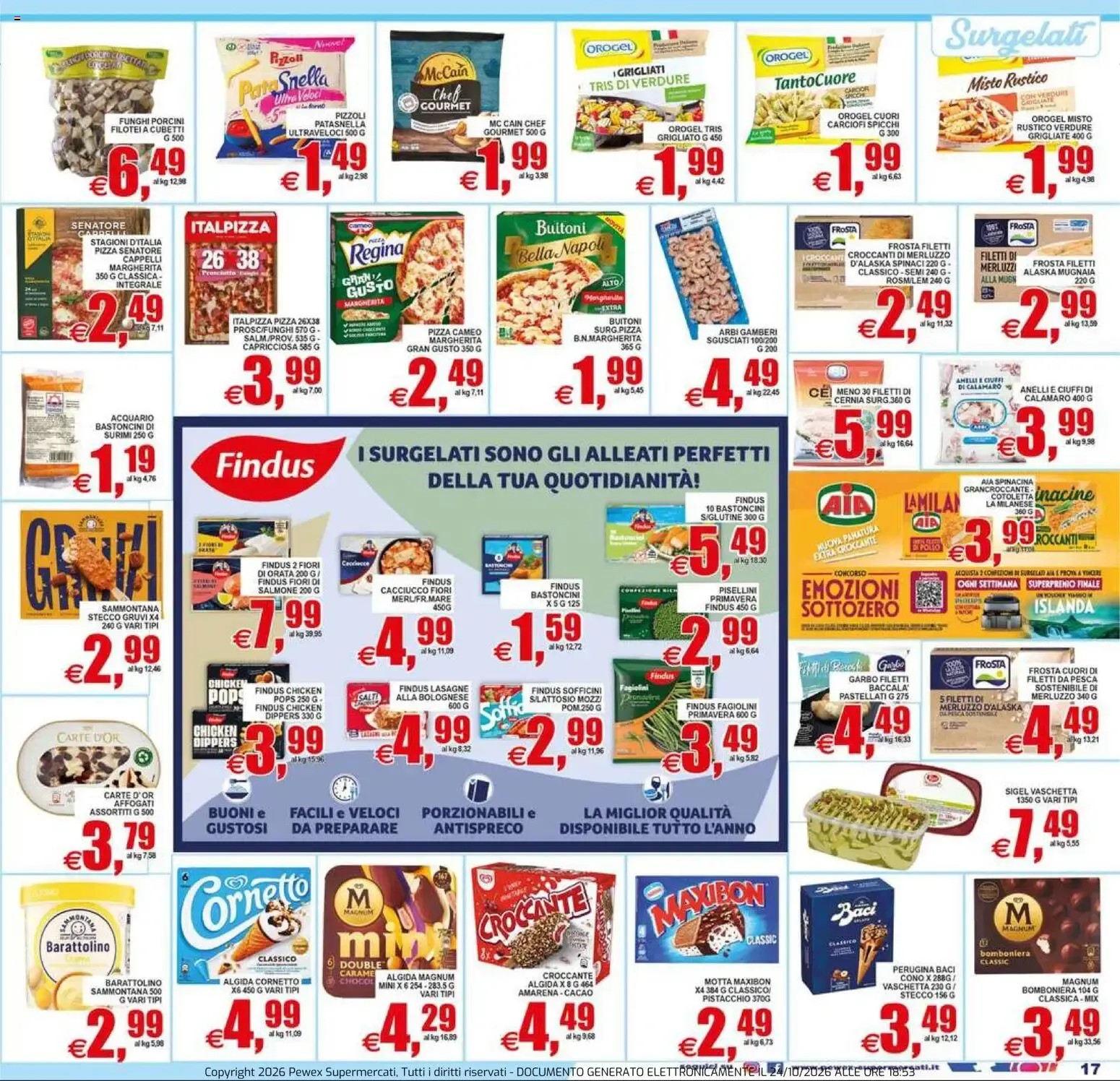 Nuovo Pewex volantino City Via XVII Olimpiade dal 23/10/2026 > offerte anteprima 🛍️ da 23 ottobre a 3 novembre di 2026 - Pagina del volantino 17