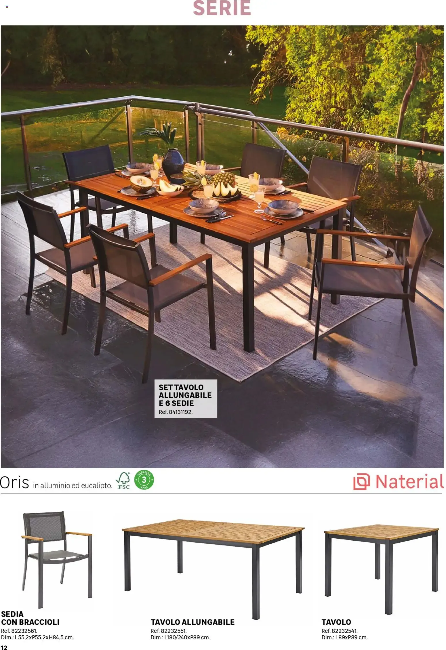 Catalogo Giardino 2026 - Mobili e complementi per esterni da 1 aprile a 30 settembre di 2026 - Pagina del volantino 12