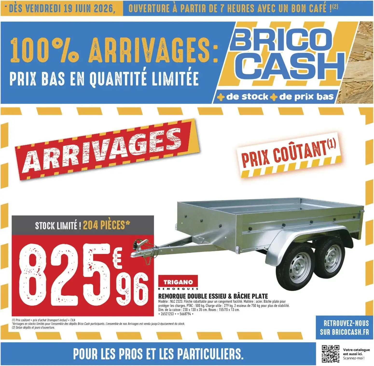Brico Cash - 100% Arrivages: Prix bas en quantité limitée du 19 juin au 2 juillet 2026 - Catalogue page 1