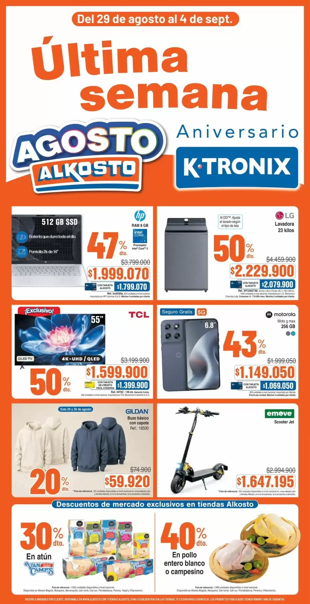 Última semana AGOSTO Aniversario ALKOSTO K-TRONIX