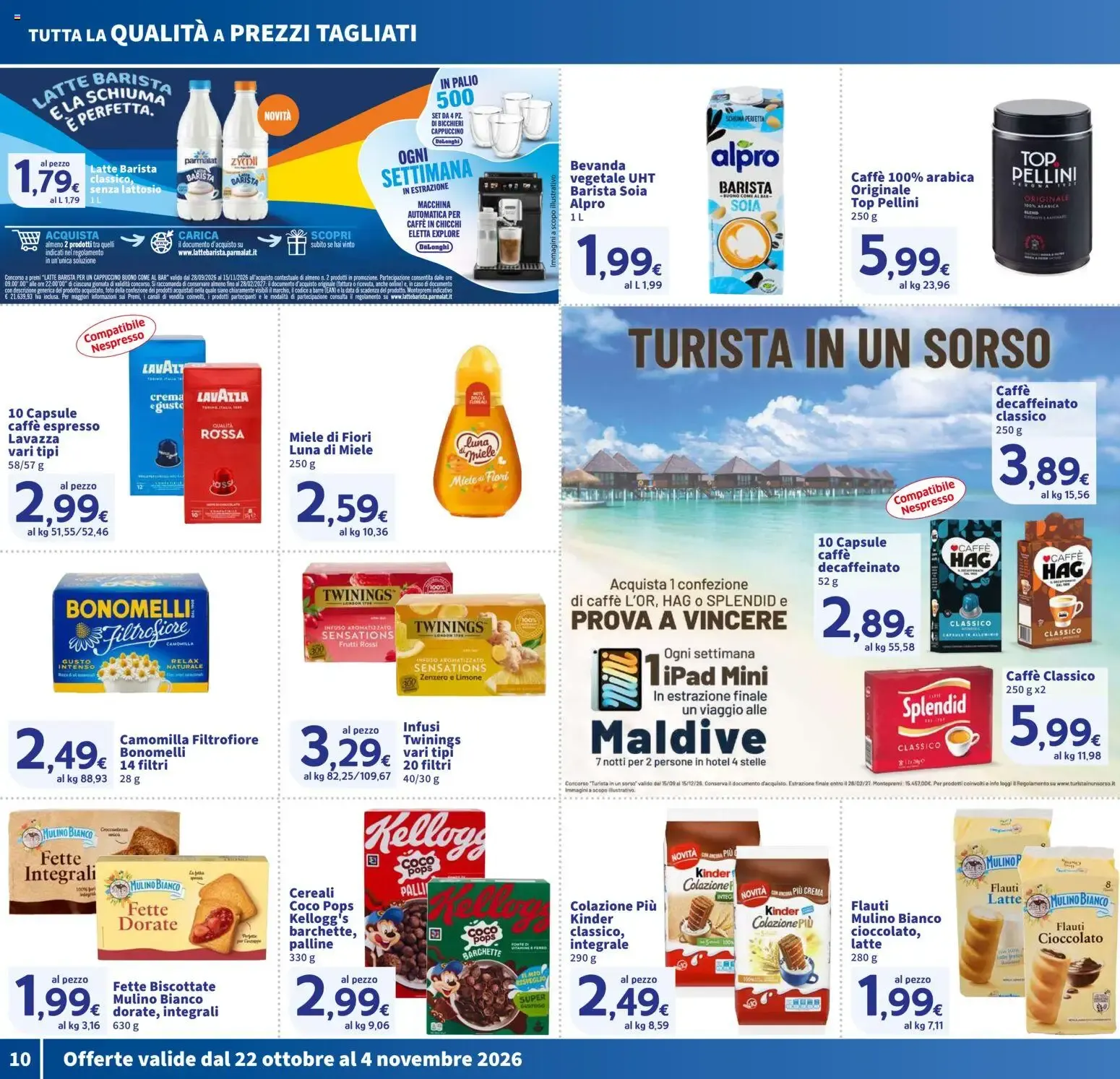 + Gusto - Prezzo da 22 ottobre a 4 novembre di 2026 - Pagina del volantino 10